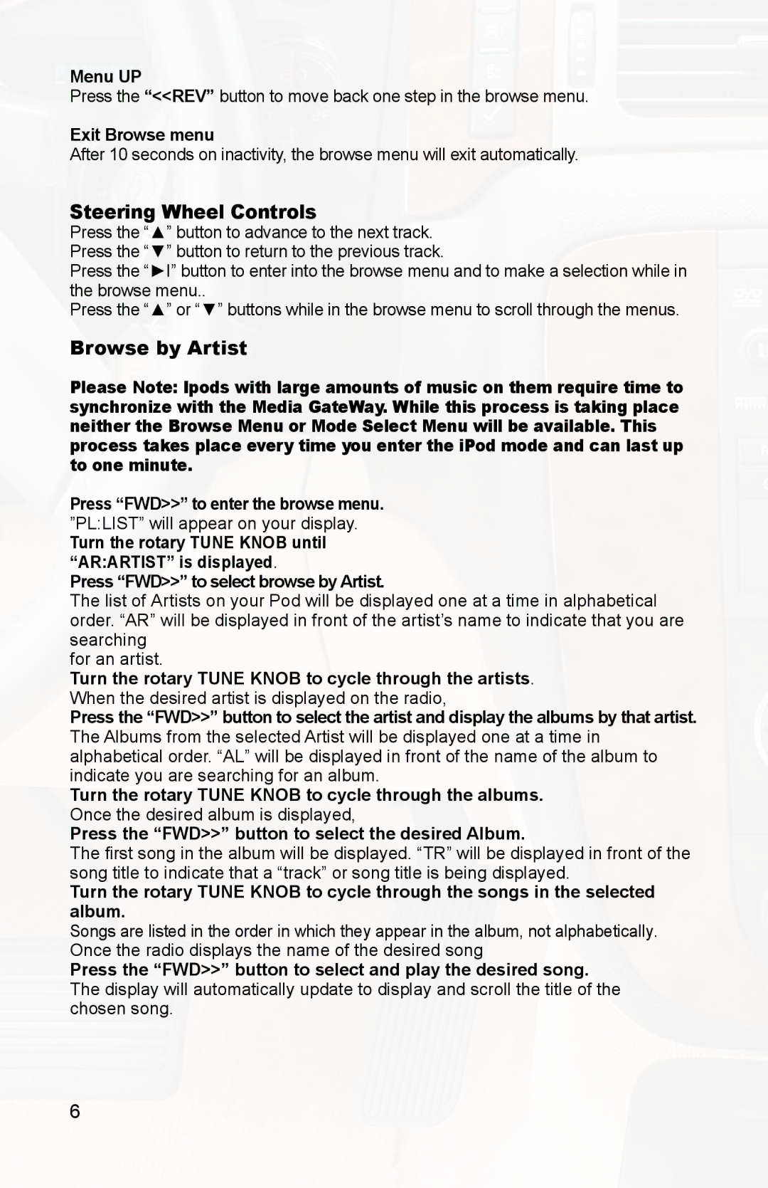 iSimple PGHGM1, PXAMG owner manual Menu UP, Exit Browse menu, Turn the rotary Tune Knob to cycle through the artists 