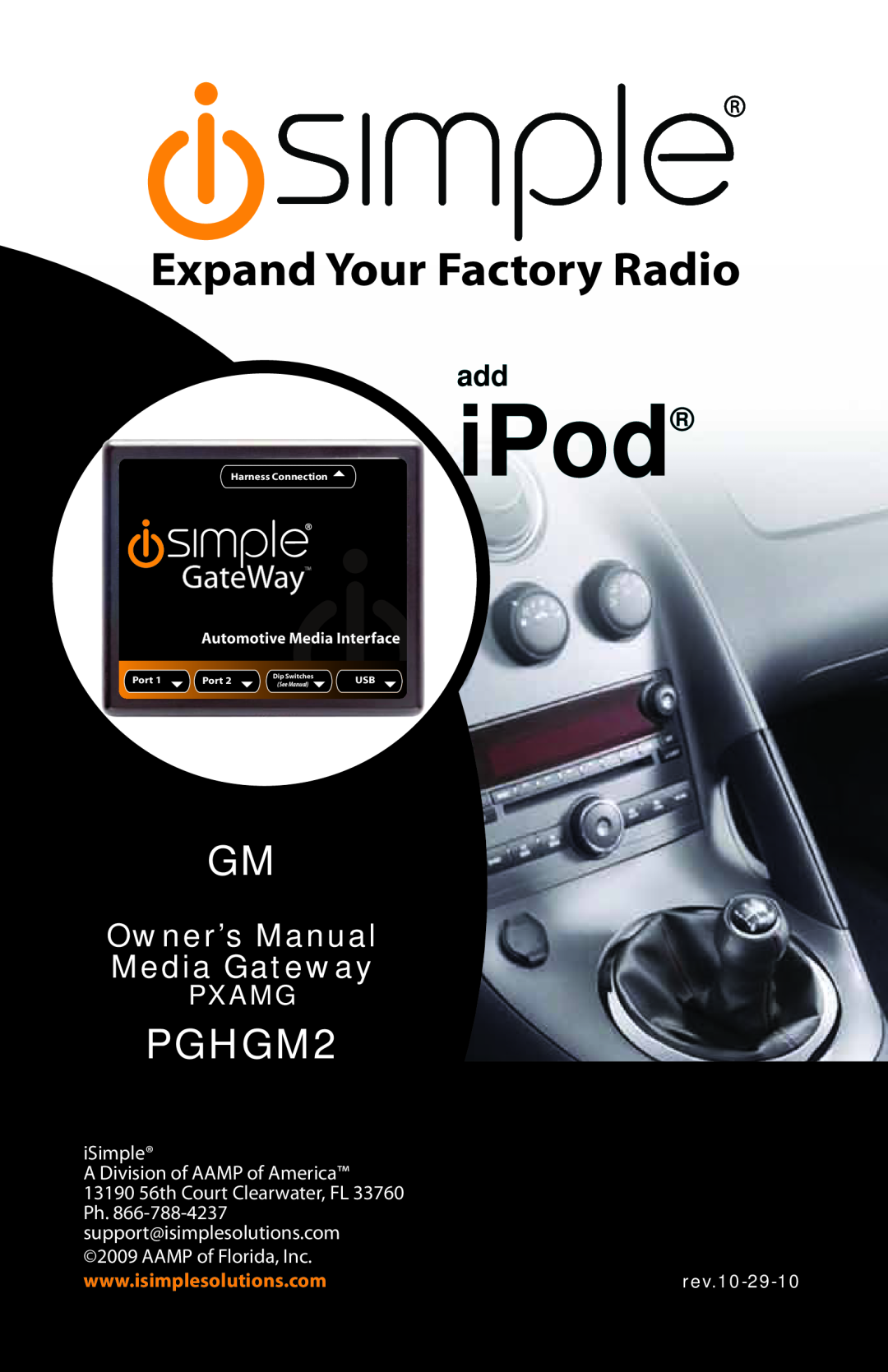 iSimple PXAMG owner manual iPod, Expand Your Factory Radio, PGHGM2, Pxamg, iSimple A Division of AAMP of America, USB a 
