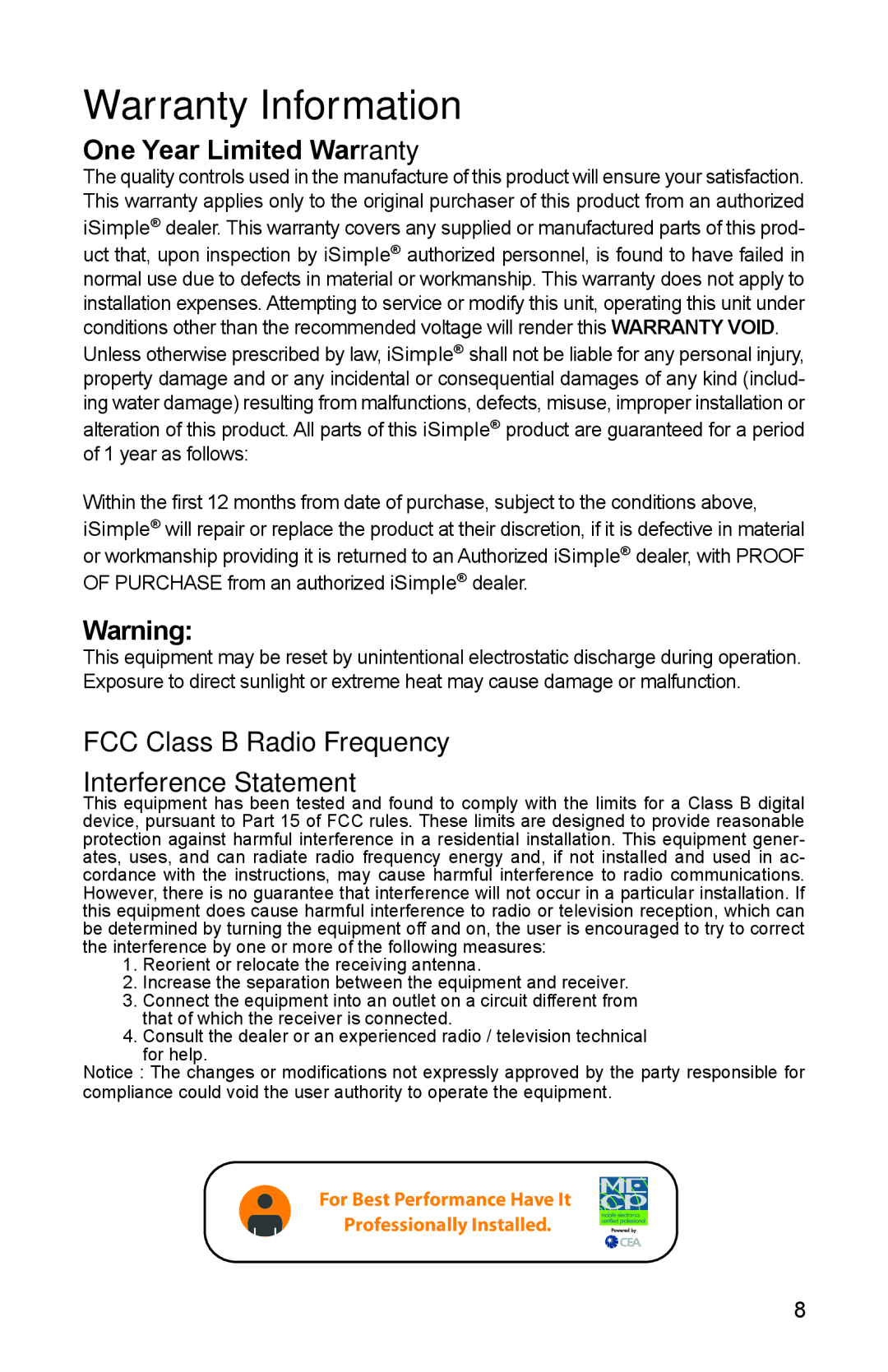 iSimple PGHTY1, PGHGM5, PGHHY1, PGHVW2, PGHNI1 One Year Limited Warranty, FCC Class B Radio Frequency Interference Statement 