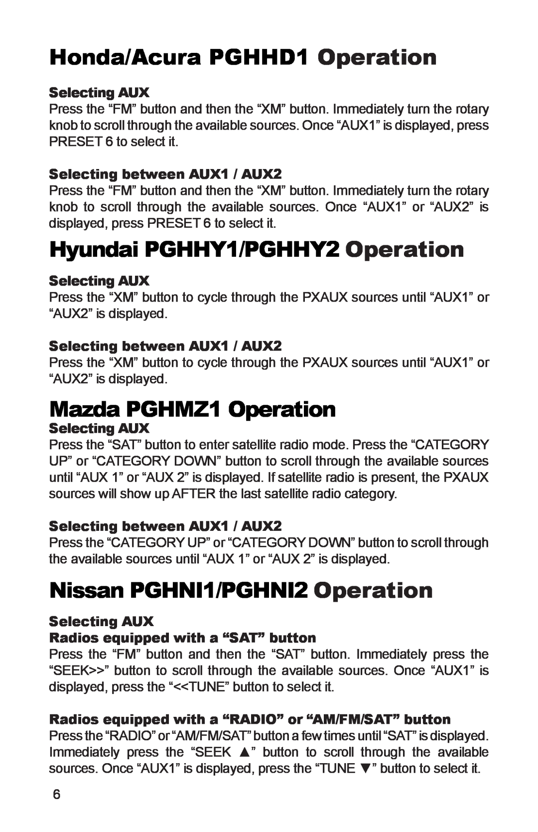 iSimple PGHGM2 Honda/Acura PGHHD1 Operation, Hyundai PGHHY1/PGHHY2 Operation, Mazda PGHMZ1 Operation, Selecting AUX 