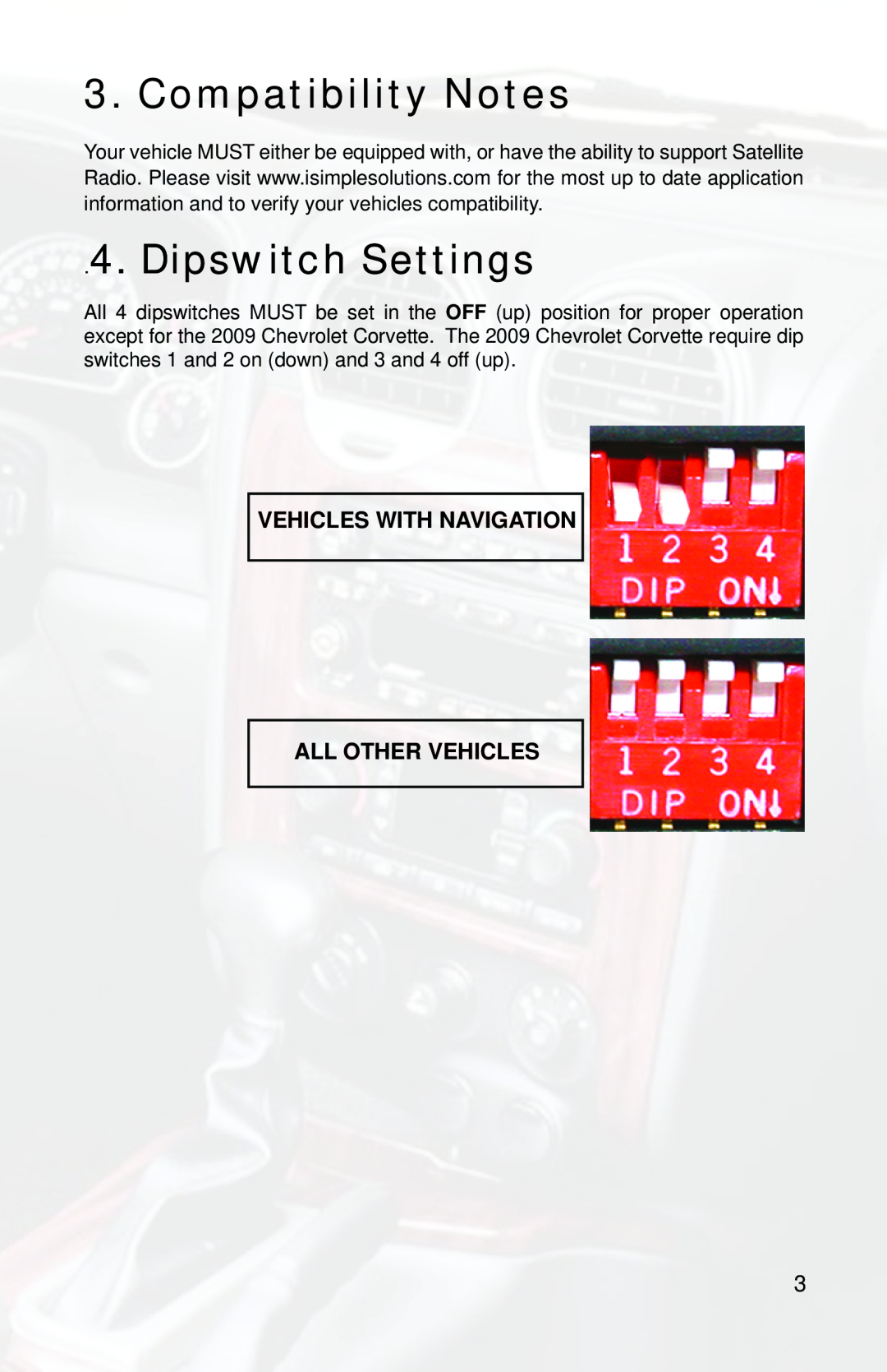 iSimple PXAMG, PGHGM5 owner manual Compatibility Notes, Dipswitch Settings, Vehicles with NAVIGATION All Other Vehicles 