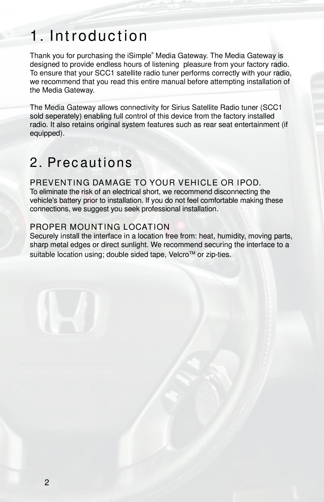 iSimple PGHHD1, ISHD11 Introduction, Precautions, PREVENTING DAMAGE TO YOUR VEHICLE OR iPod, Proper Mounting Location 