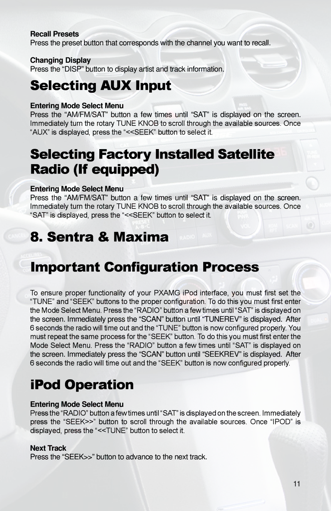 iSimple PGHNI2 owner manual Sentra & Maxima Important Configuration Process, IPod Operation 