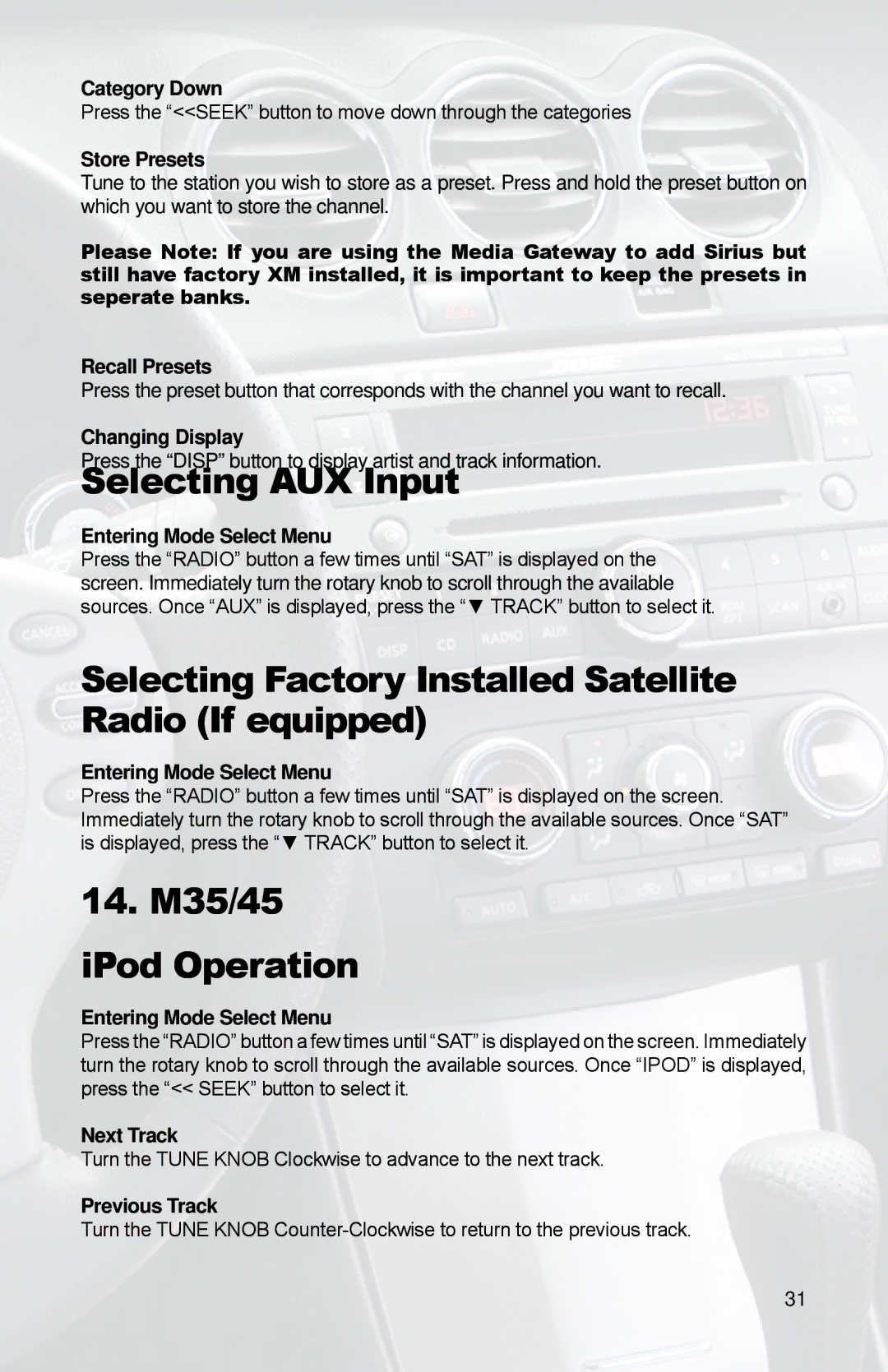 iSimple PGHNI2 owner manual 14. M35/45 iPod Operation 