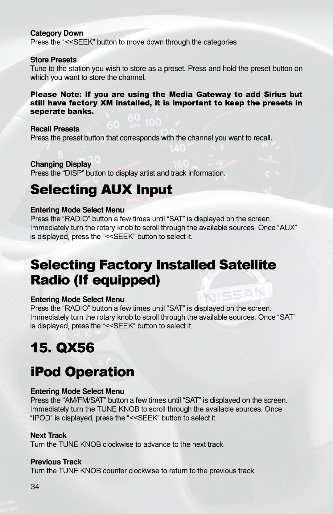 iSimple PGHNI2 owner manual Selecting AUX Input, 15. QX56 IPod Operation 