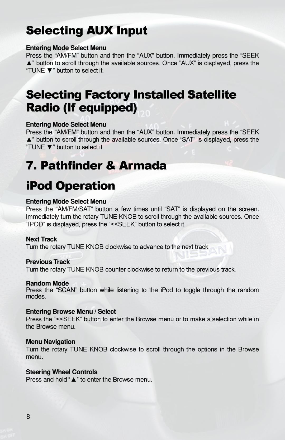 iSimple PGHNI2 owner manual Selecting AUX Input, Pathfinder & Armada iPod Operation 