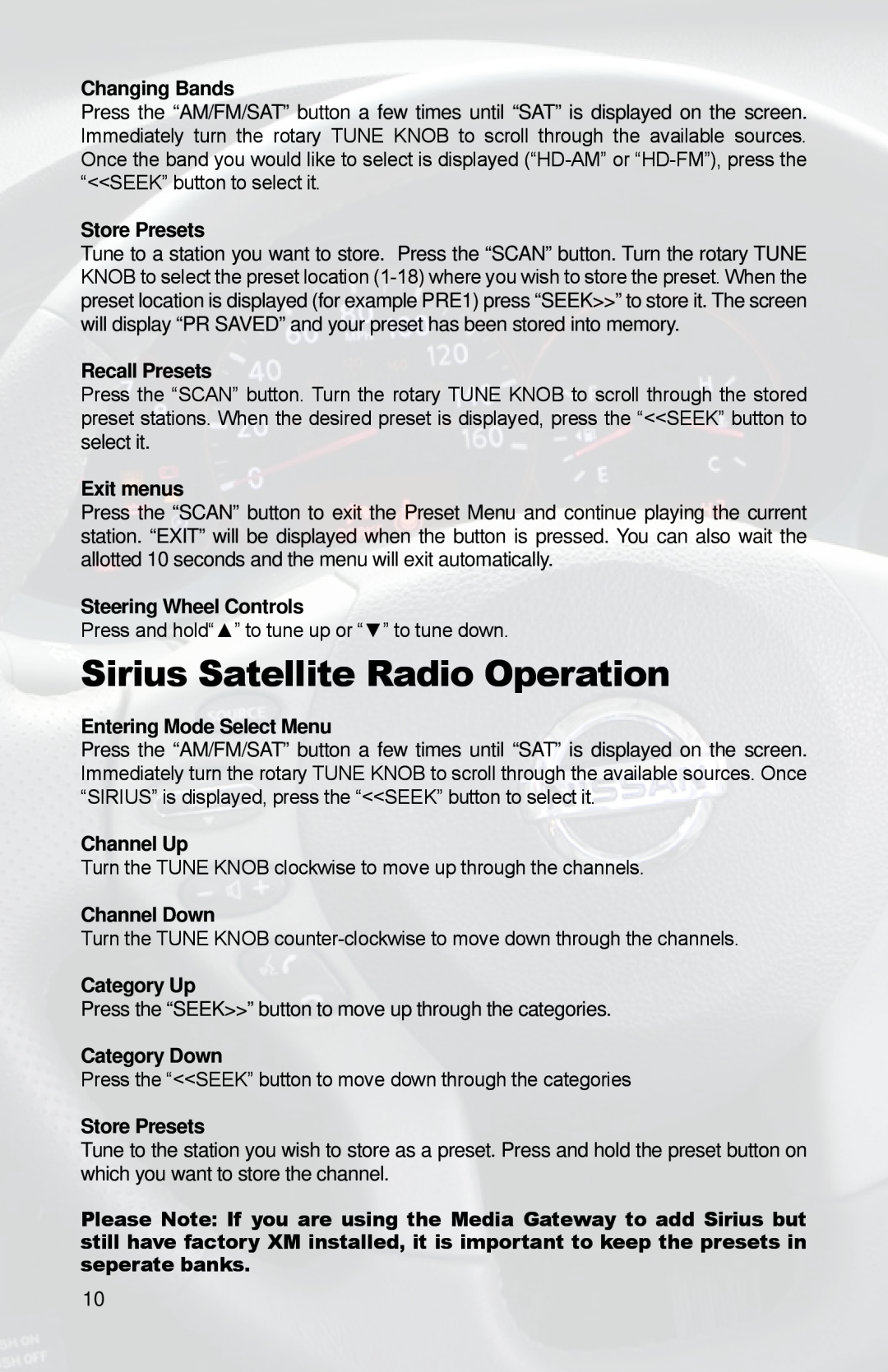 iSimple PGHNI2 owner manual Sirius Satellite Radio Operation, Changing Bands 