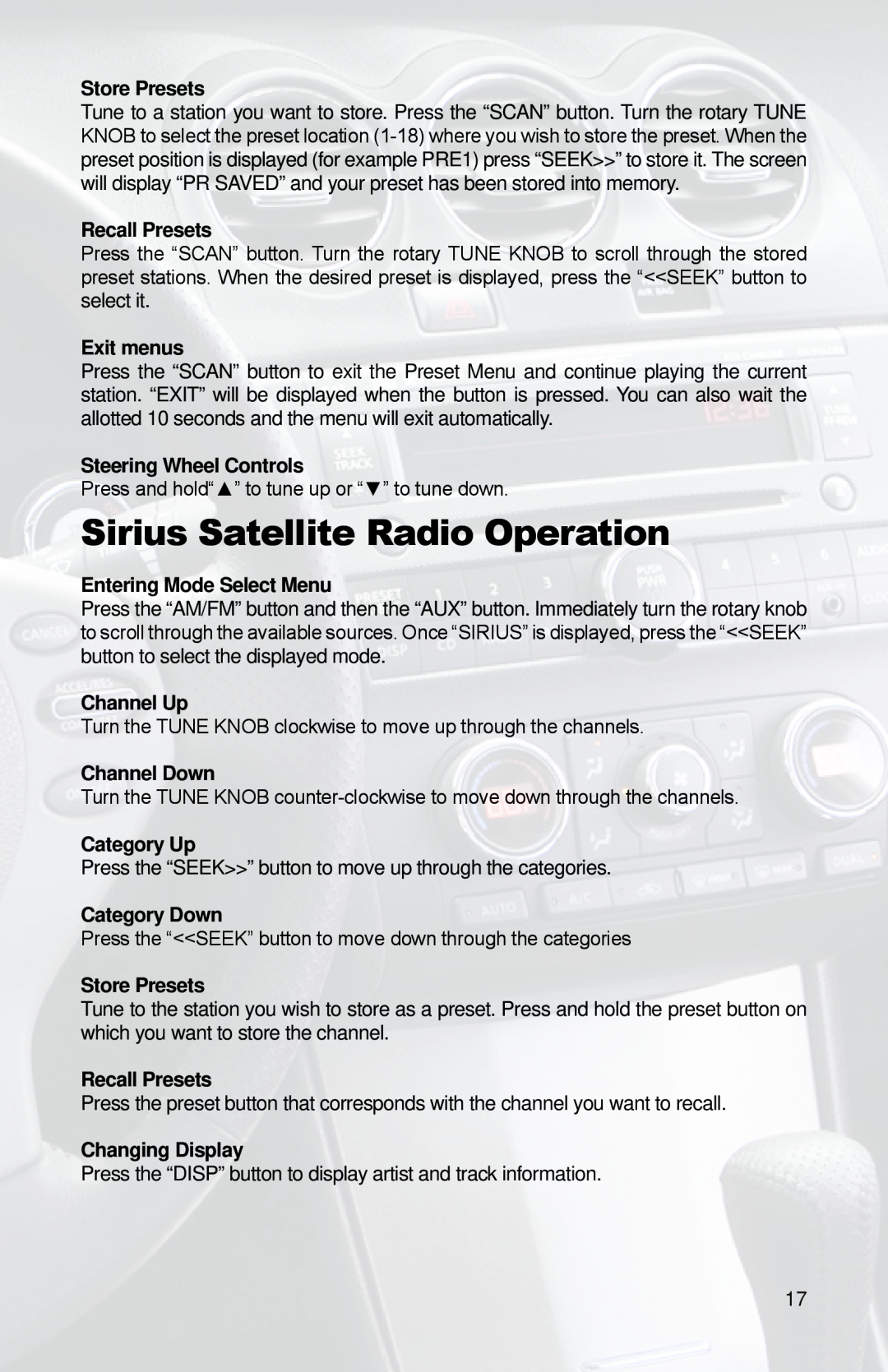 iSimple PGHNI2 owner manual Sirius Satellite Radio Operation, Press and hold“” to tune up or “” to tune down 