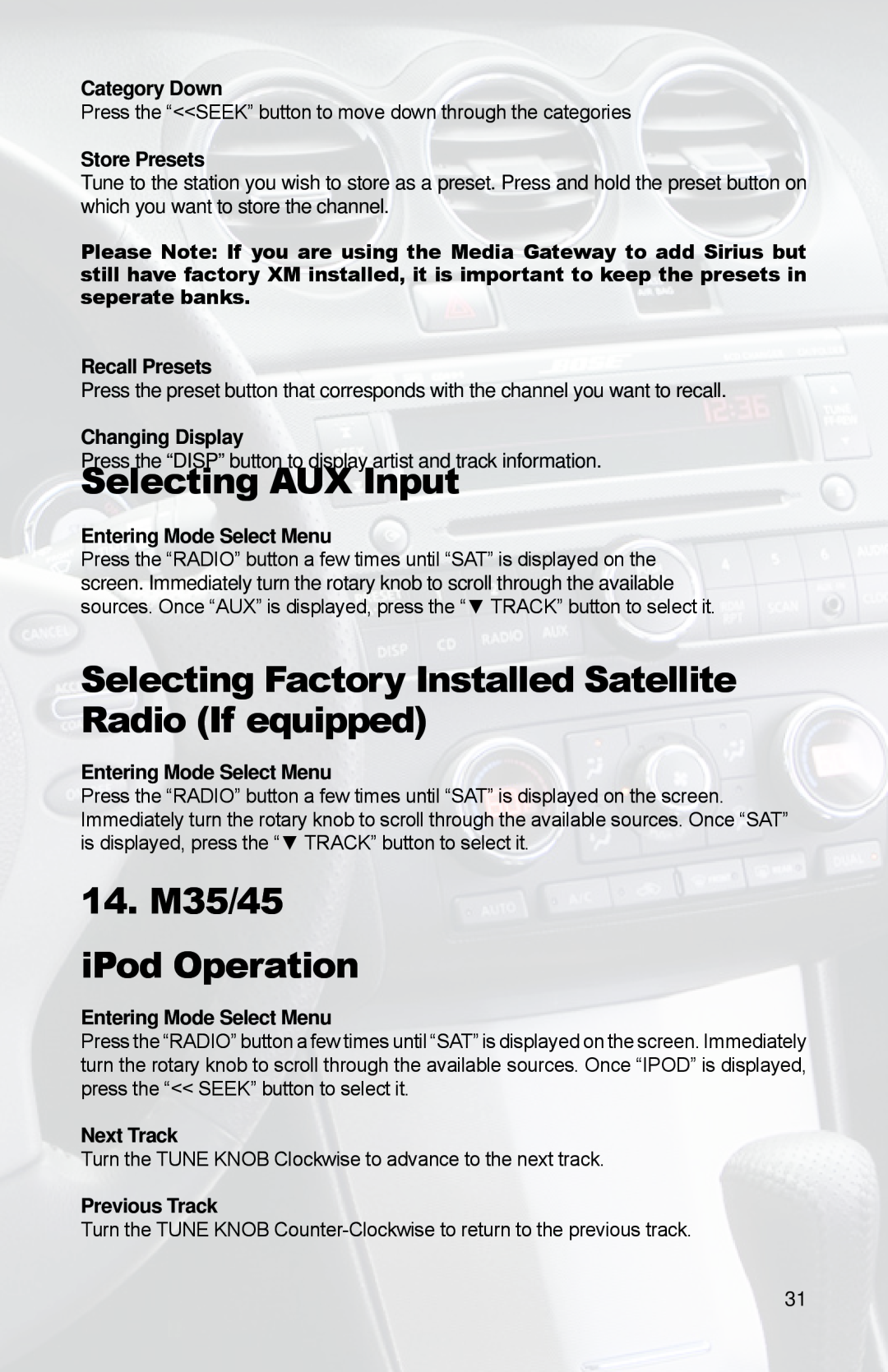iSimple PGHNI2 owner manual Selecting AUX Input, 14.M35/45 iPod Operation 