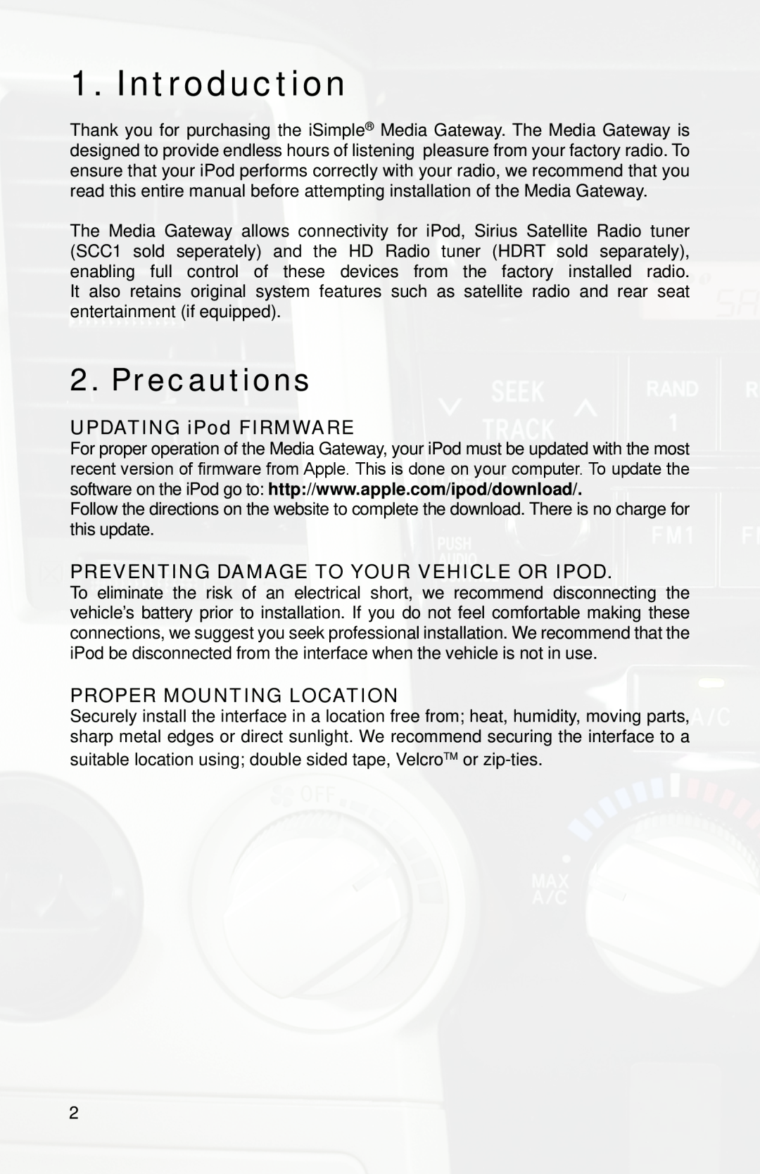 iSimple PGHTY1 owner manual Introduction, Precautions, UPDATING iPod FIRMWARE, PREVENTING DAMAGE TO YOUR VEHICLE OR iPod 