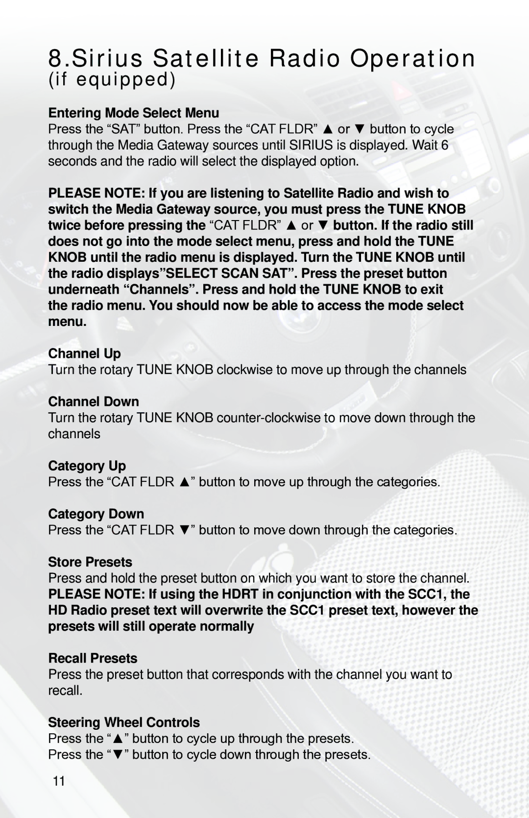 iSimple PGHVW1 owner manual Sirius Satellite Radio Operation, Channel Down, Category Up, Category Down, Store Presets 