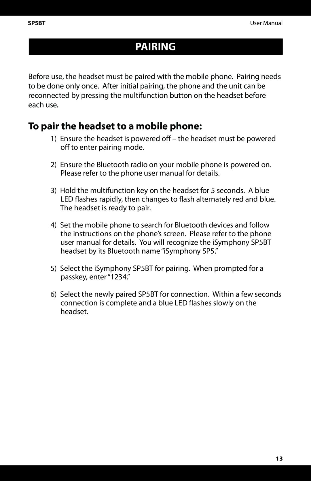 iSymphony SP5BT user manual Pairing, To pair the headset to a mobile phone 