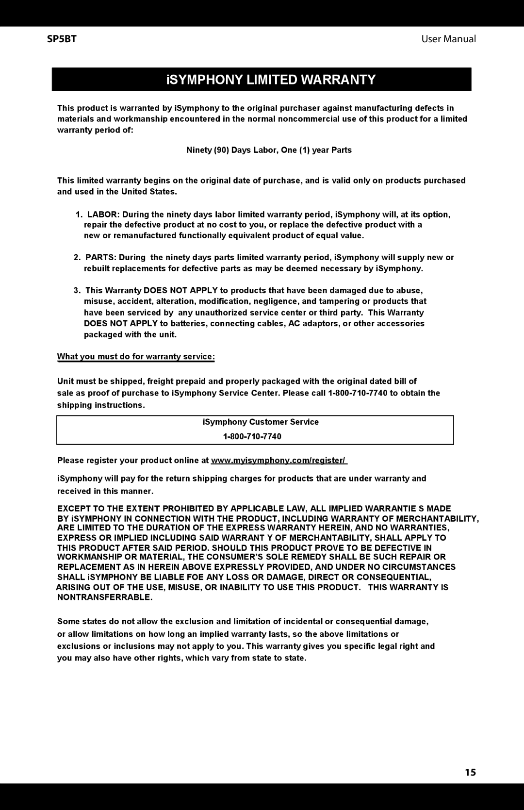 iSymphony SP5BT user manual ISYMPHONY Limited Warranty 