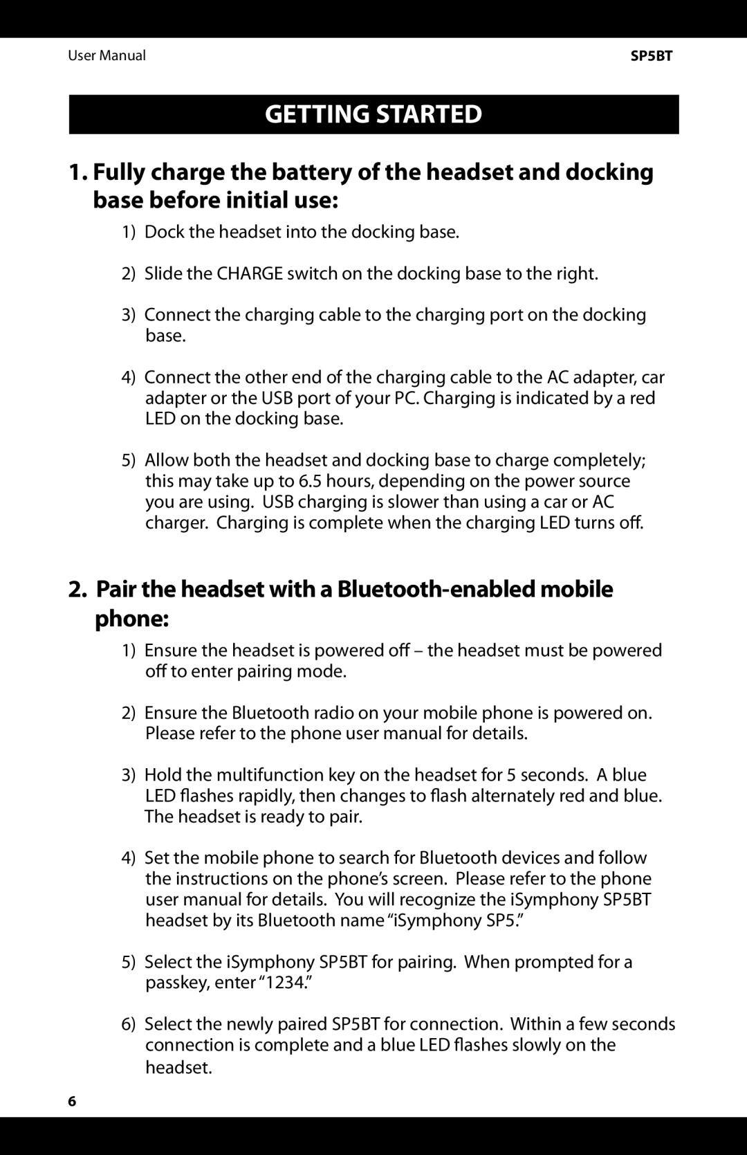 iSymphony SP5BT user manual Getting Started, Pair the headset with a Bluetooth-enabled mobile phone 