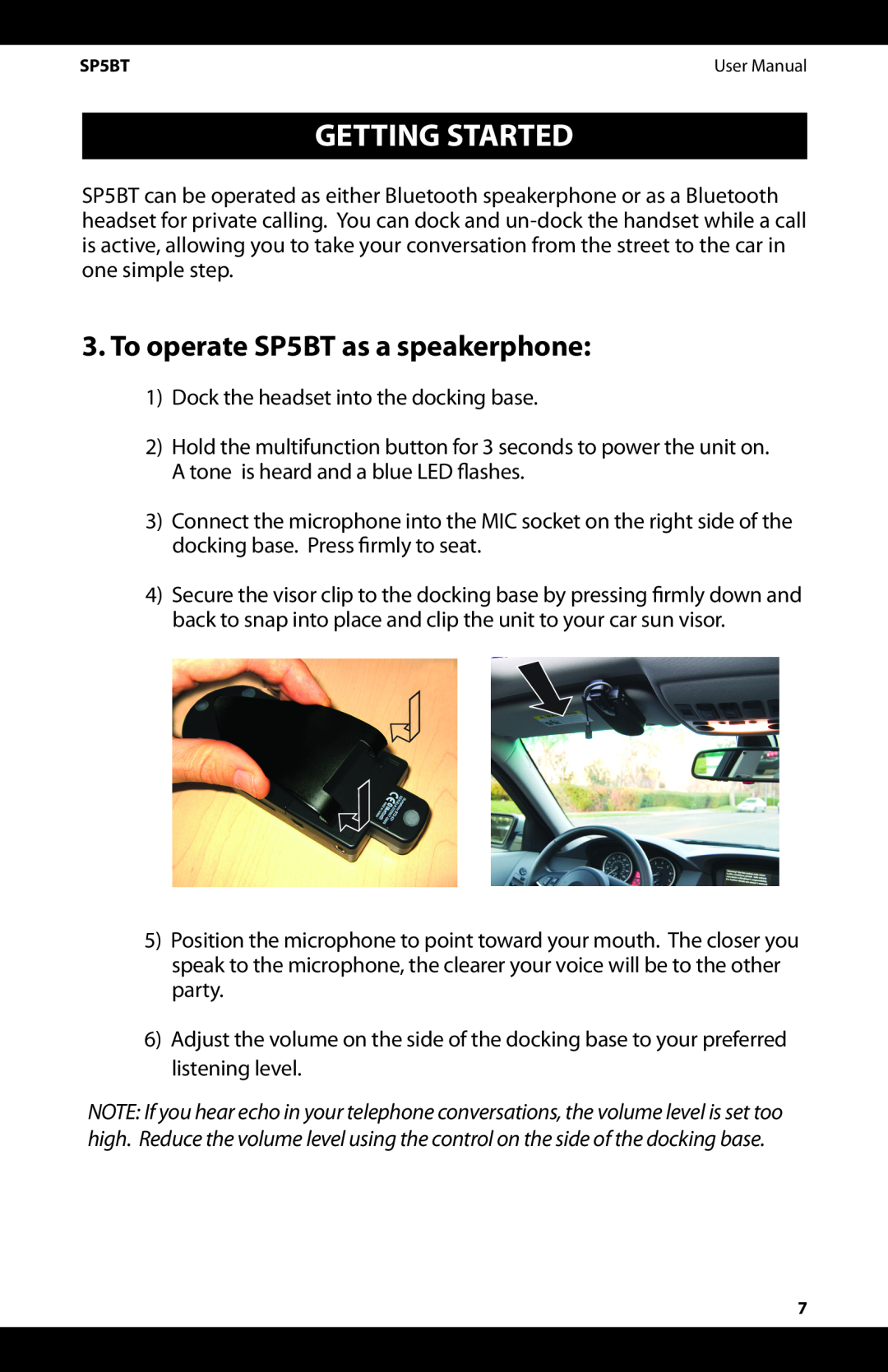 iSymphony user manual Getting Started, To operate SP5BT as a speakerphone 