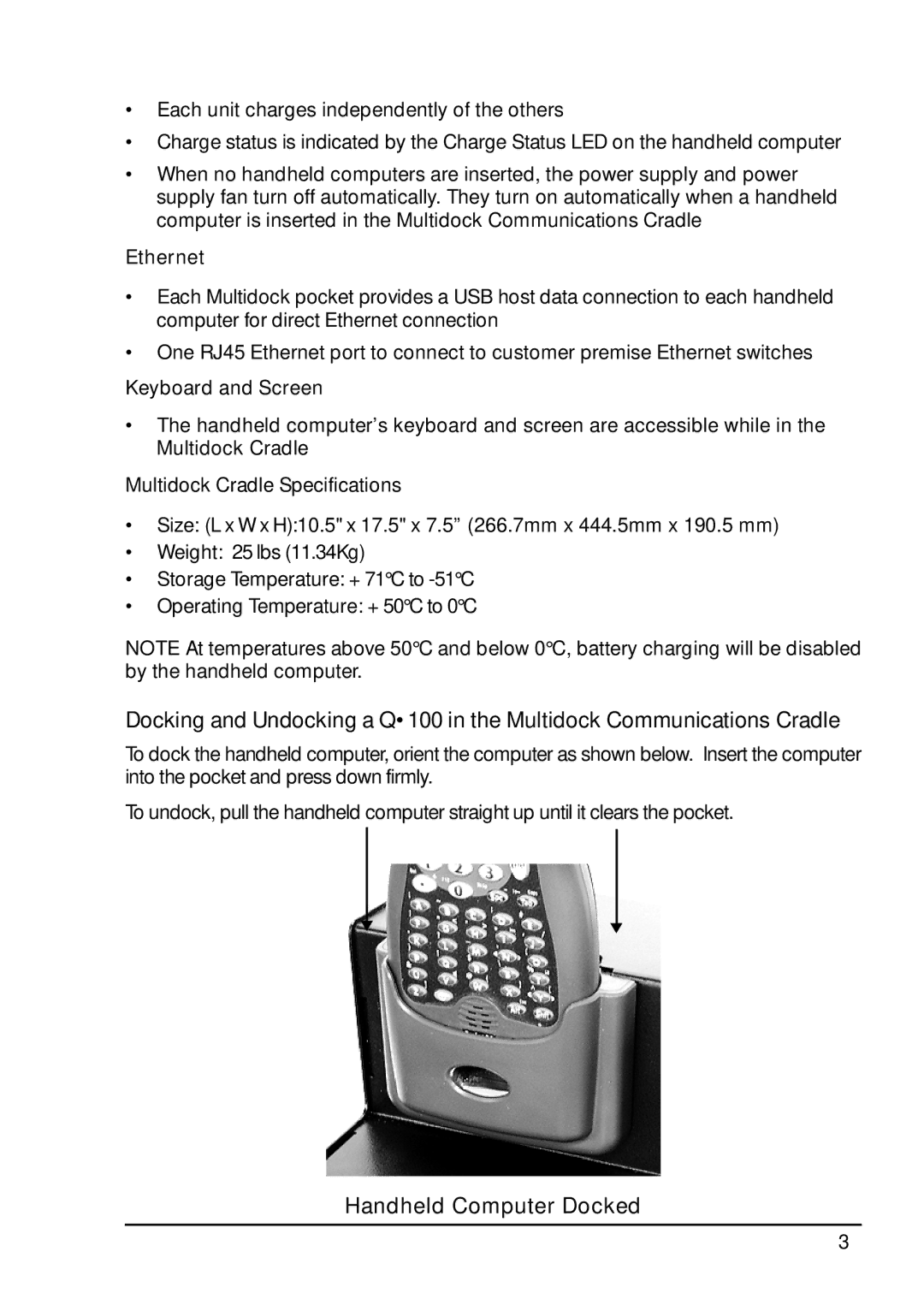 Itron Tech Q100 manual Handheld Computer Docked, Ethernet, Keyboard and Screen, Multidock Cradle Specifications 