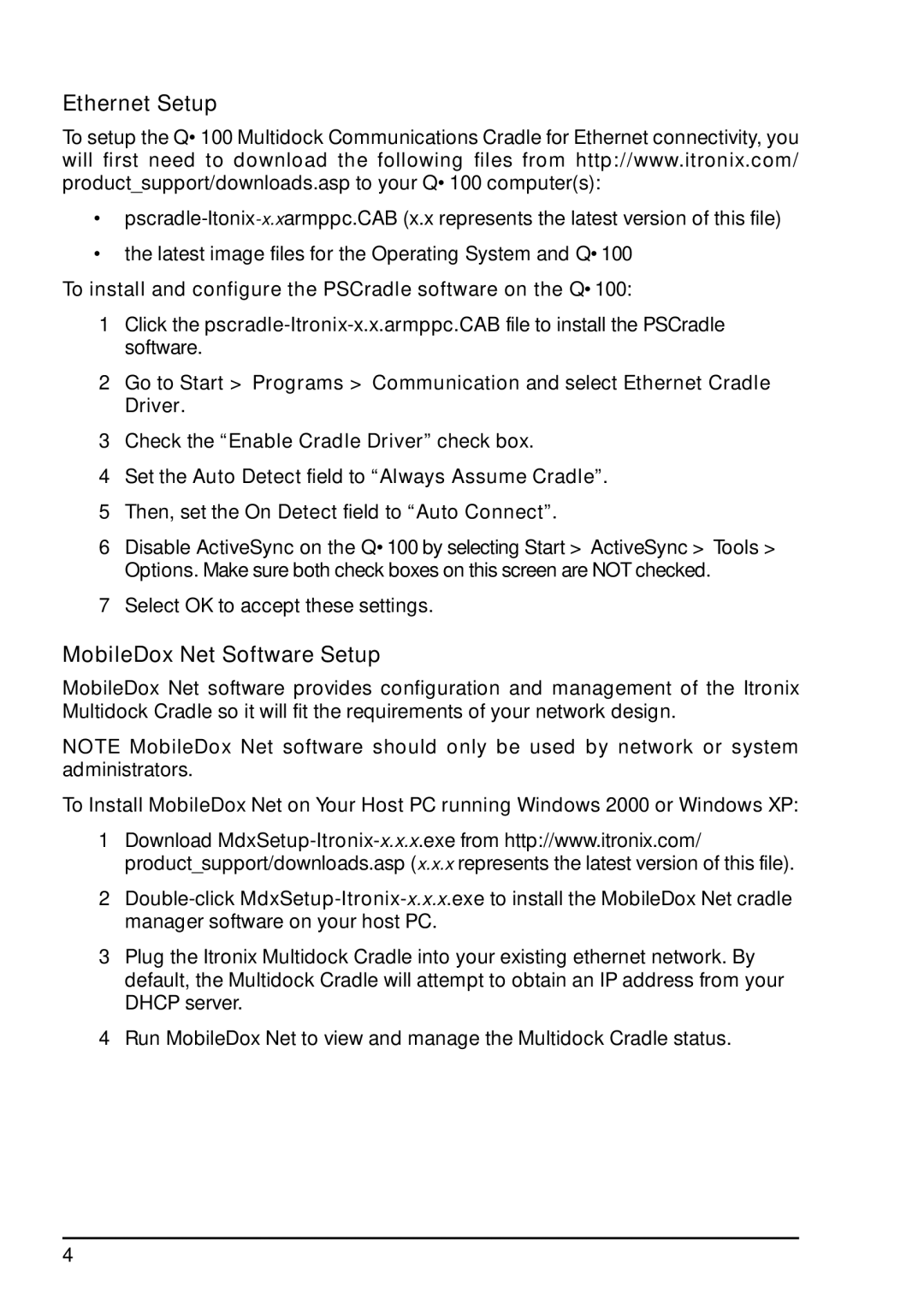 Itron Tech Q100 manual Ethernet Setup, MobileDox Net Software Setup, Check the Enable Cradle Driver check box 