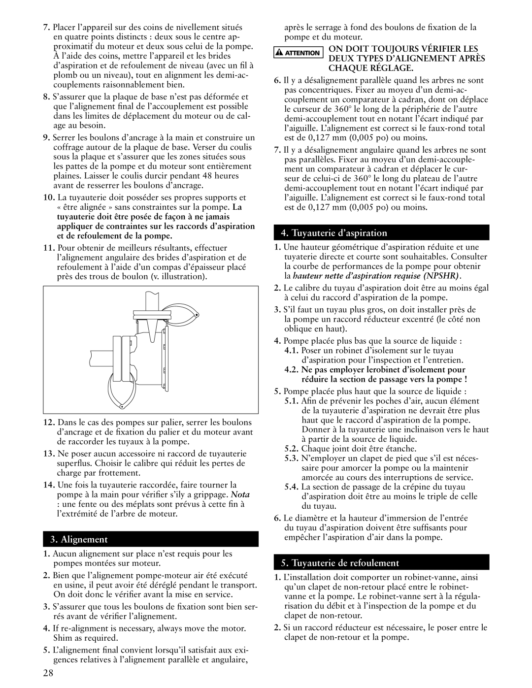 ITT SSH-F, SSH-C manual Alignement, Tuyauterie d’aspiration, Tuyauterie de refoulement 