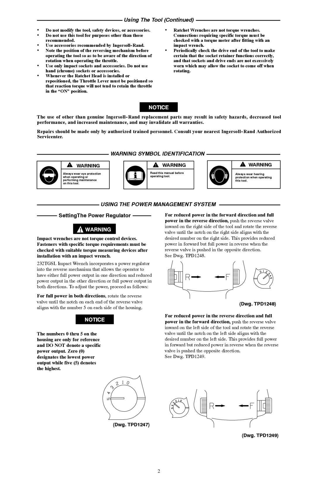 Ives 232TGSL manual Using The Tool, Using the Power Management System, Dwg. TPD1247 