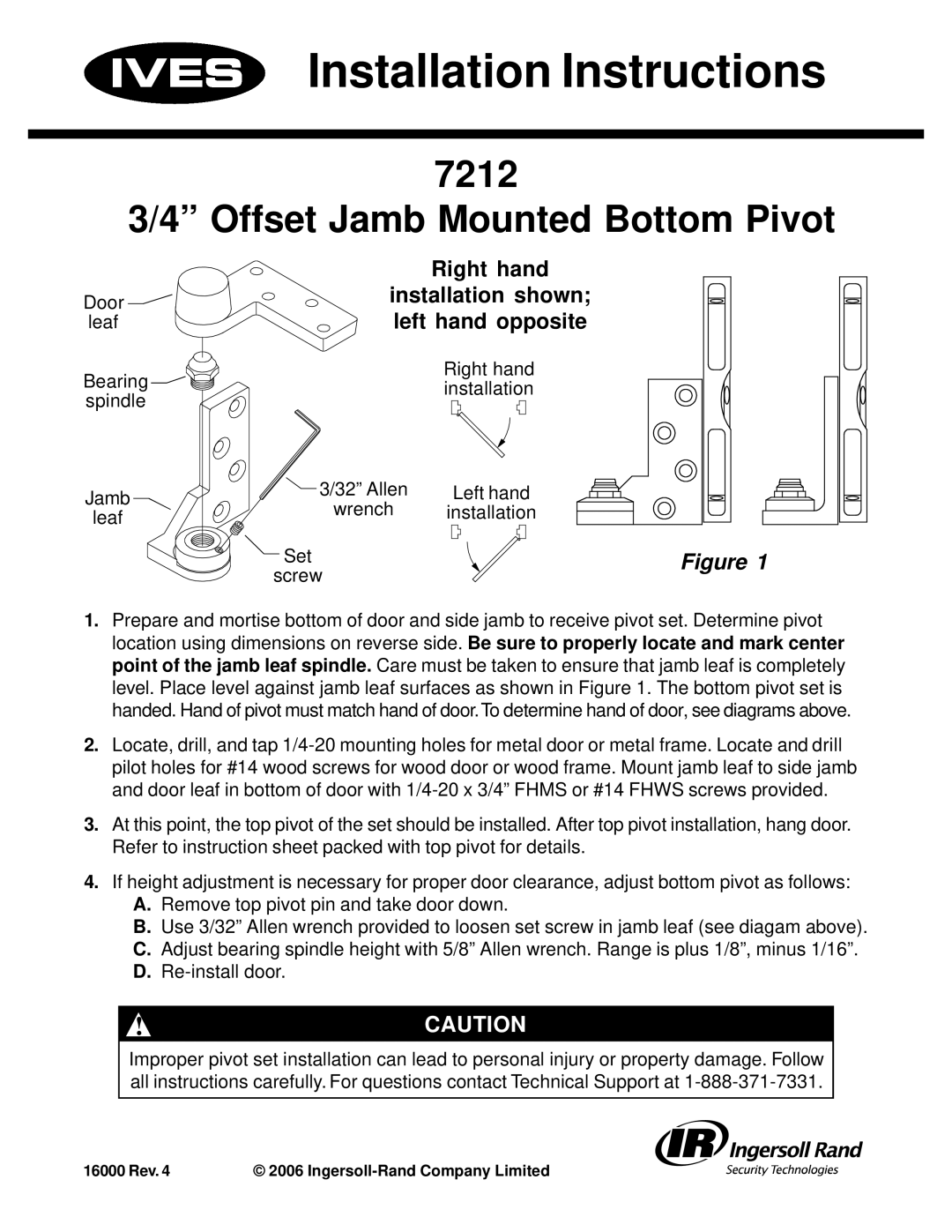 Ives 7212 installation instructions Installation Instructions, Offset Jamb Mounted Bottom Pivot, Right hand 