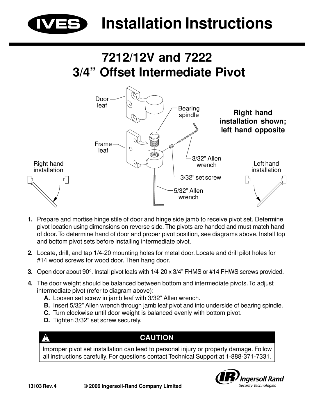 Ives installation instructions Installation Instructions, 7212/12V and 7222 3/4 Offset Intermediate Pivot, Right hand 