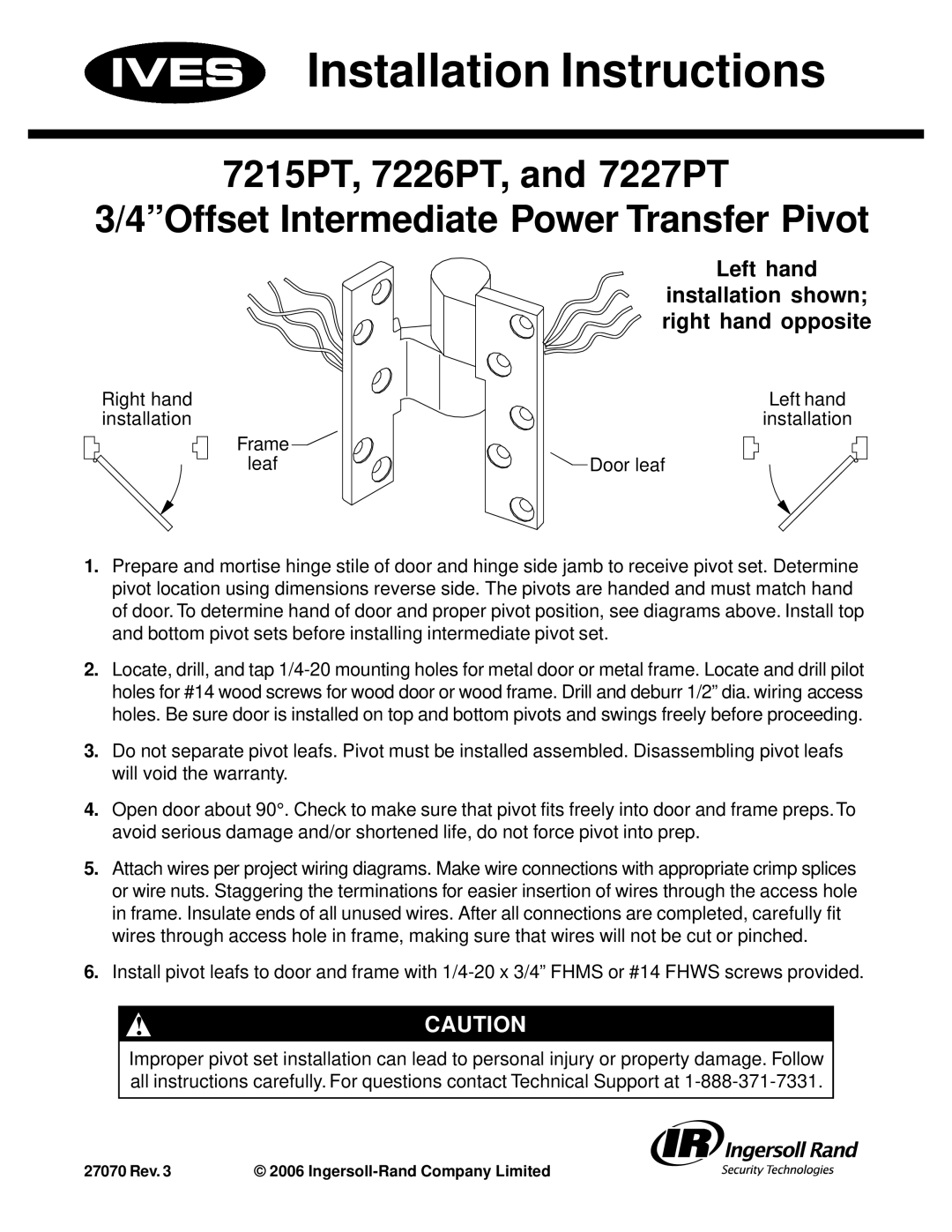 Ives 7215PT, 7226PT installation instructions Installation Instructions, Left hand Installation shown right hand opposite 