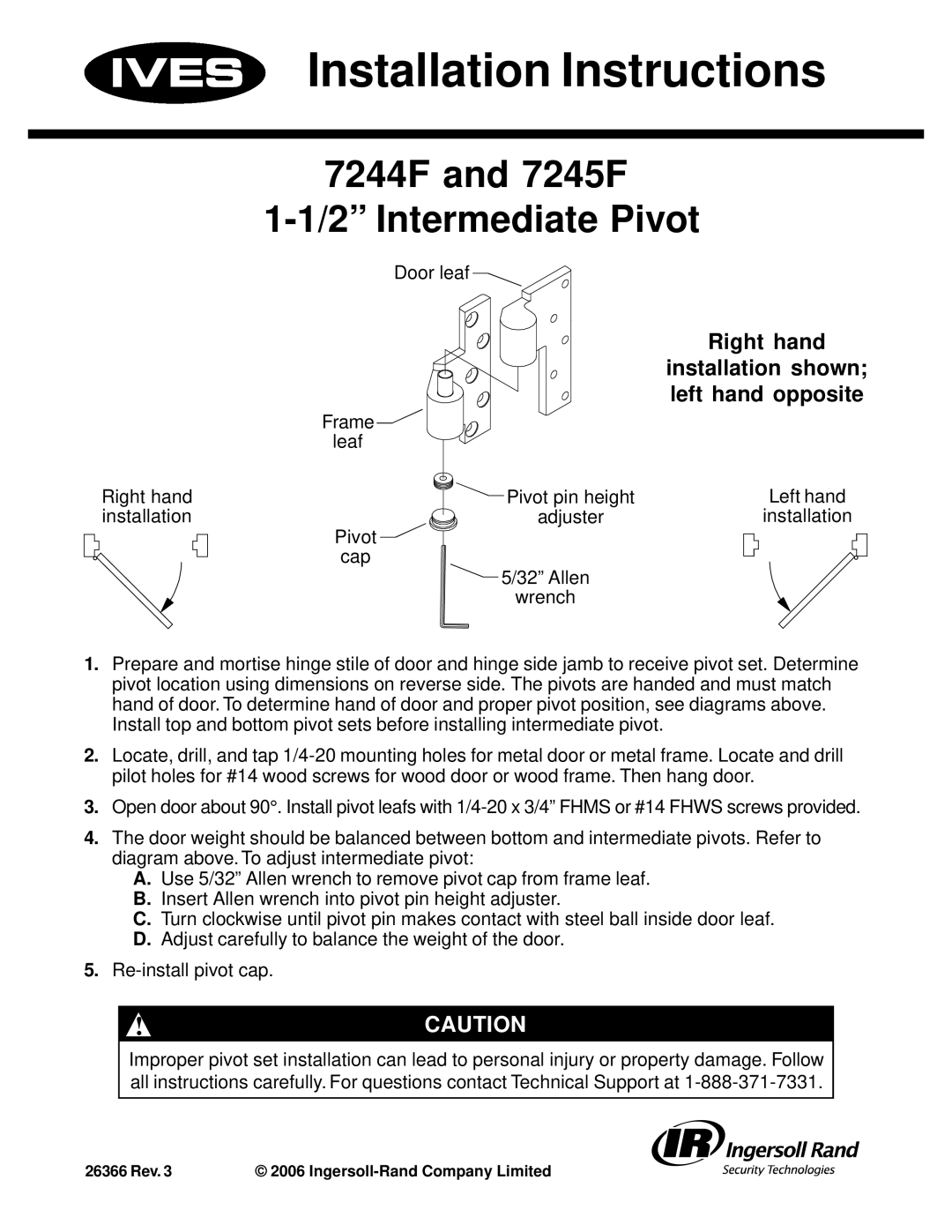 Ives installation instructions Installation Instructions, 7244F and 7245F 2 Intermediate Pivot 