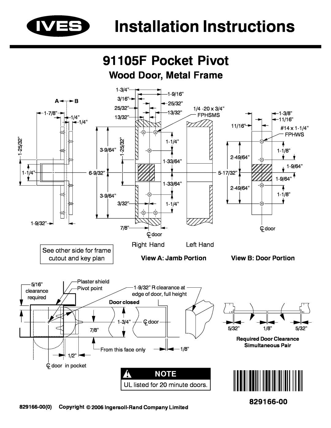 Ives 91105F installation instructions Wood Door, Metal Frame, See other side for frame cutout and key plan, Right Hand 