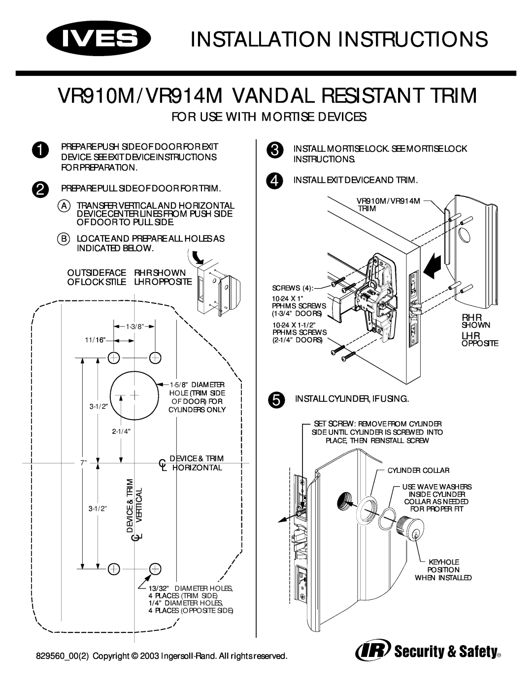 Ives installation instructions Installation Instructions, VR910M/VR914M VANDAL RESISTANT TRIM, Outside Face, Rhr Shown 