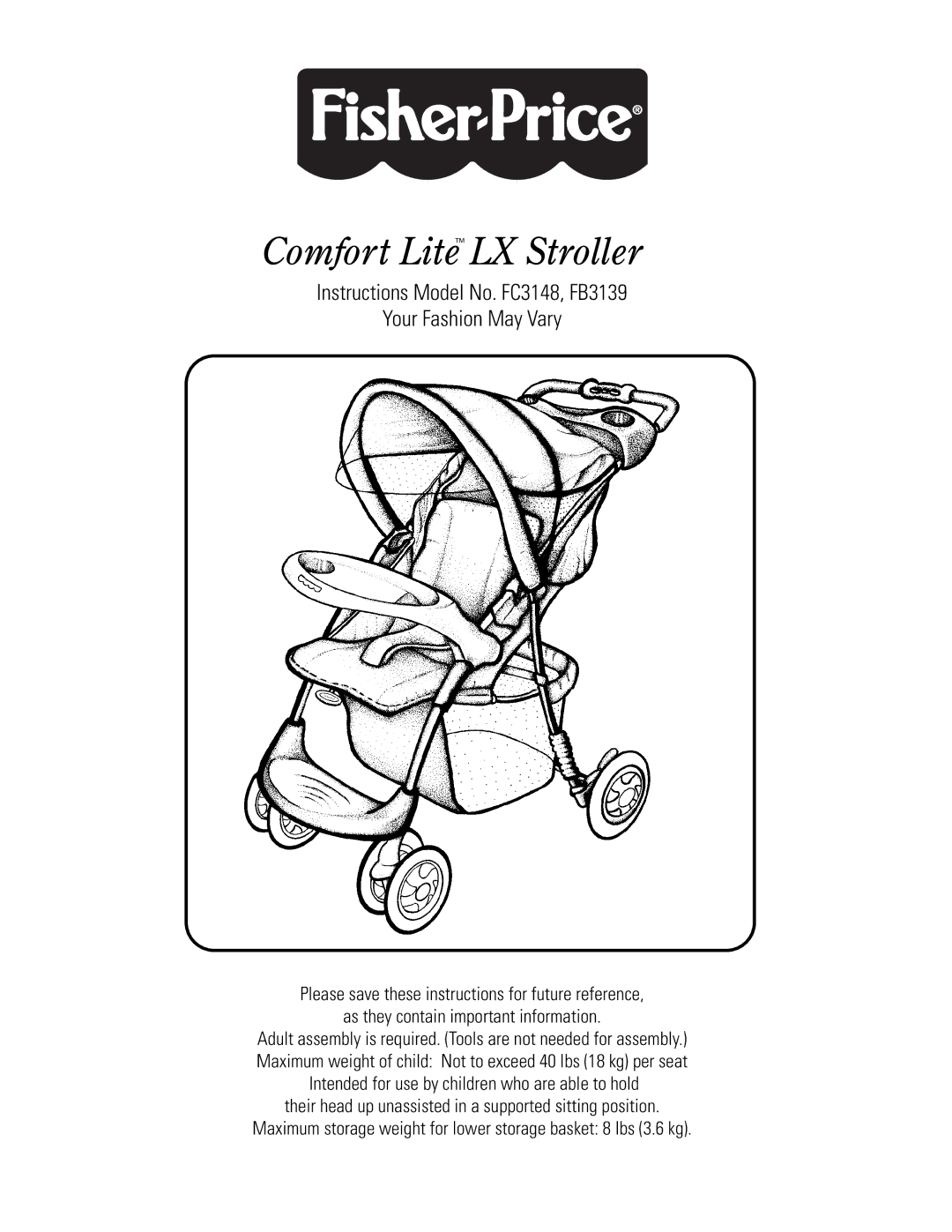 J. Mason FC3148 manual Comfort LiteTM LX Stroller 