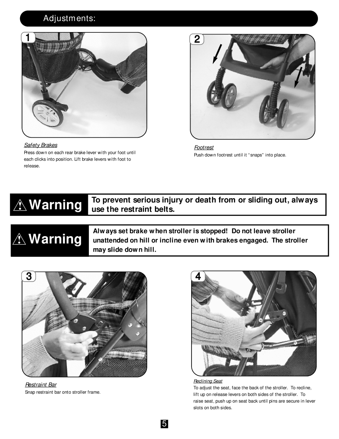 J. Mason FP3345, FP3330 manual Adjustments, Use the restraint belts, May slide down hill 