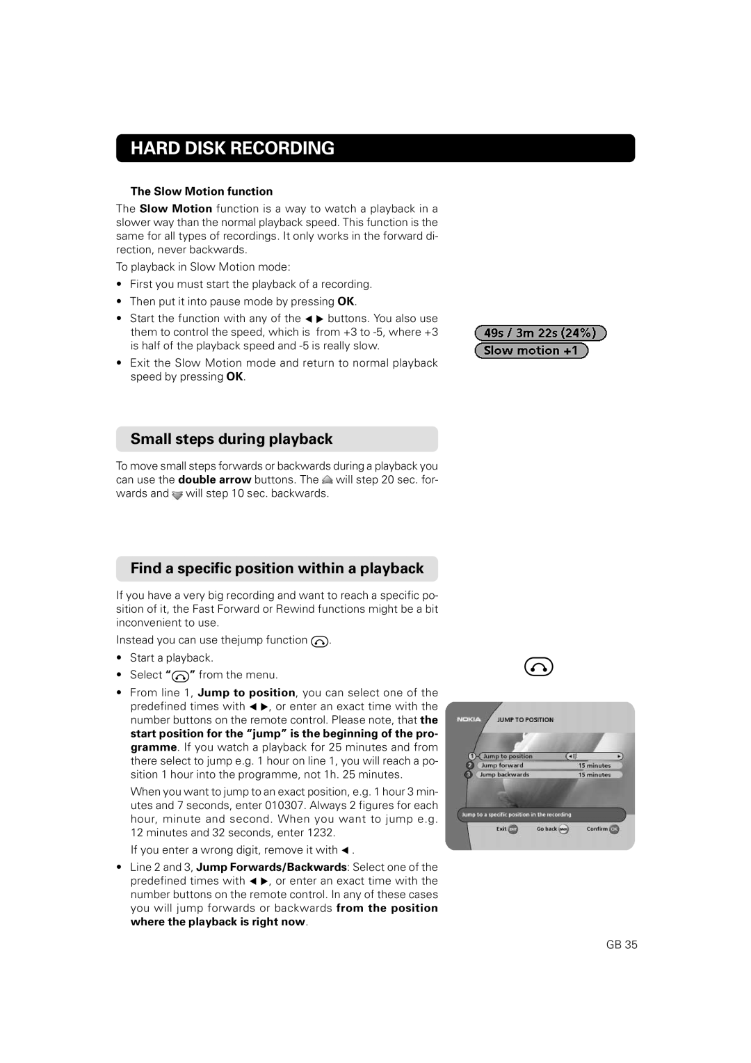 JA Audio 9902S manual Small steps during playback, Find a specific position within a playback, Slow Motion function 