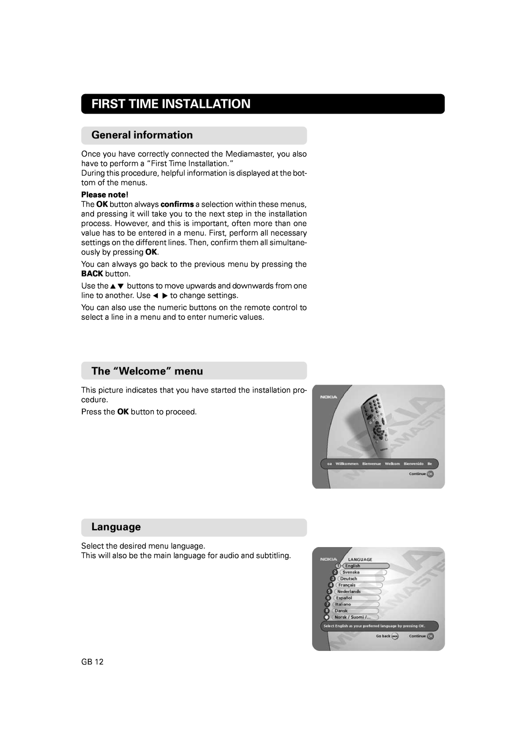 JA Audio 9902S manual First Time Installation, General information, The “Welcome” menu, Language, Please note 