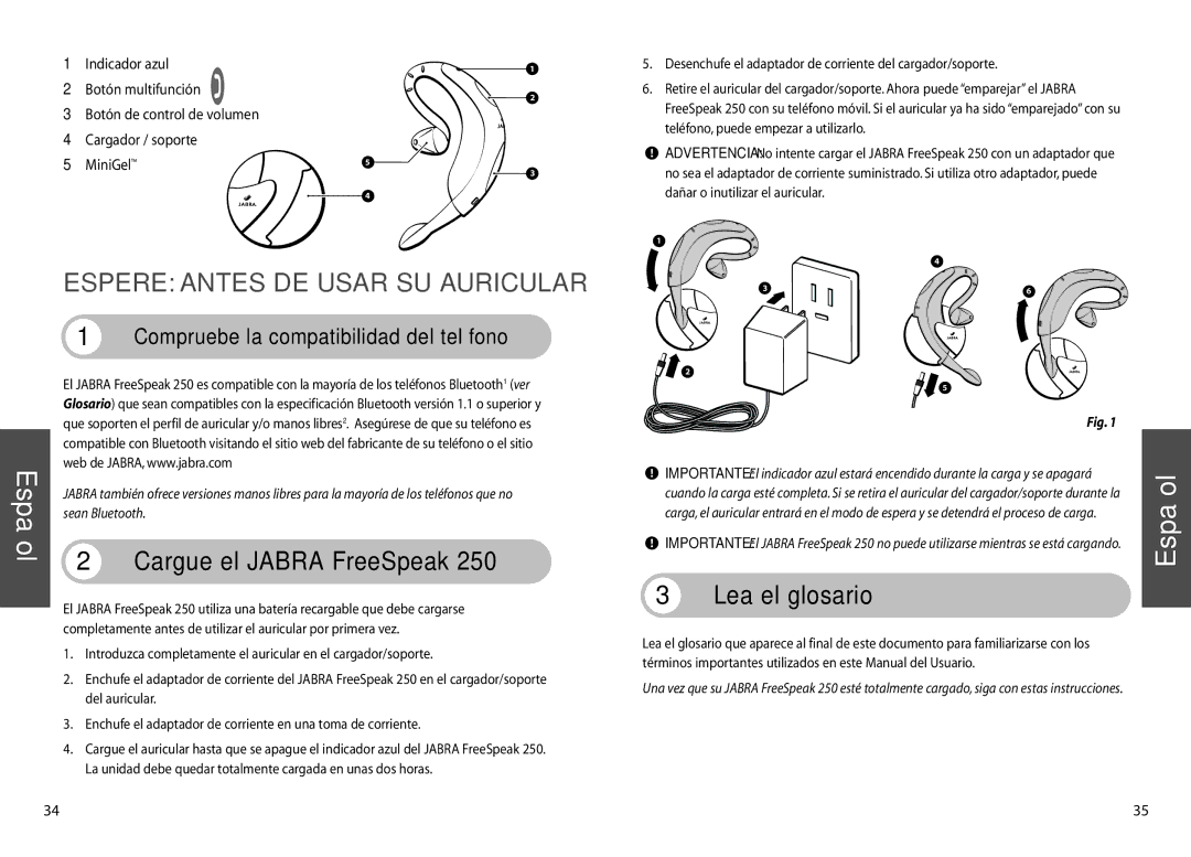 Jabra 250 user manual Espere Antes DE Usar SU Auricular, Cargue el Jabra FreeSpeak, Lea el glosario 