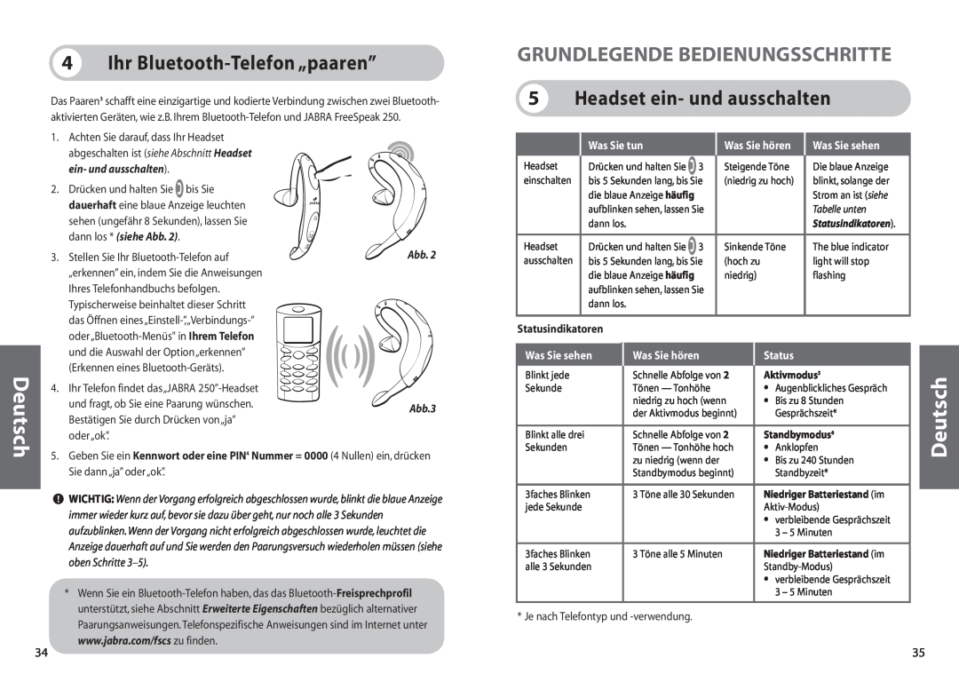 Jabra 250 Ihr Bluetooth-Telefon„paaren”, Grundlegende Bedienungsschritte, Headset ein- und ausschalten, Deutsch, Status 