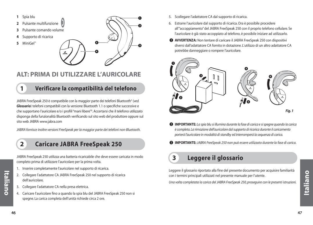 Jabra 250 user manual Alt Prima Di Utilizzare L’Auricolare, Caricare JABRA FreeSpeak, Leggere il glossario, Italiano 