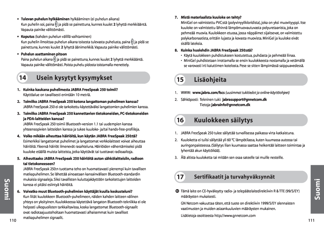 Jabra 250 Usein kysytyt kysymykset, 15Lisäohjeita, Kuulokkeen säilytys, Sertifikaatit ja turvahyväksynnät, Suomi 