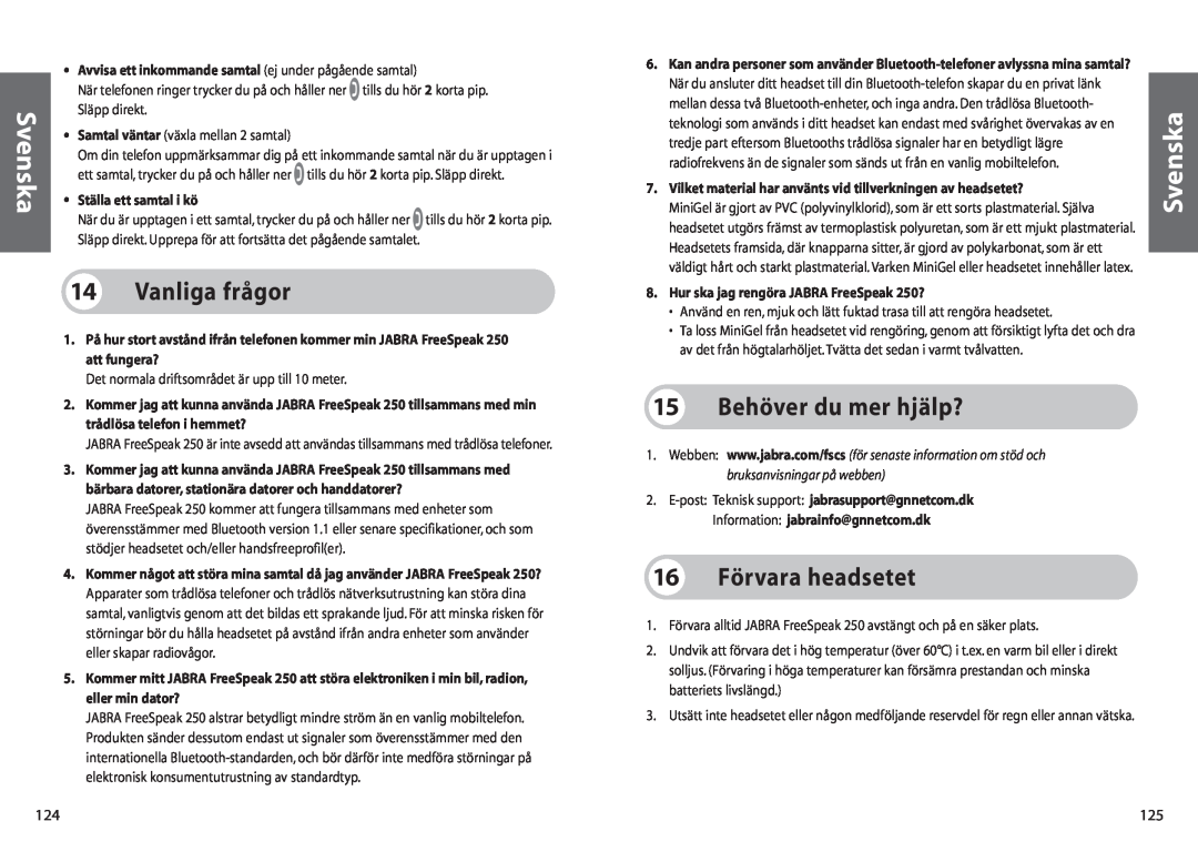 Jabra 250 user manual 14Vanliga frågor, 15Behöver du mer hjälp?, 16Förvara headsetet, Svenska, Ställa ett samtal i kö 