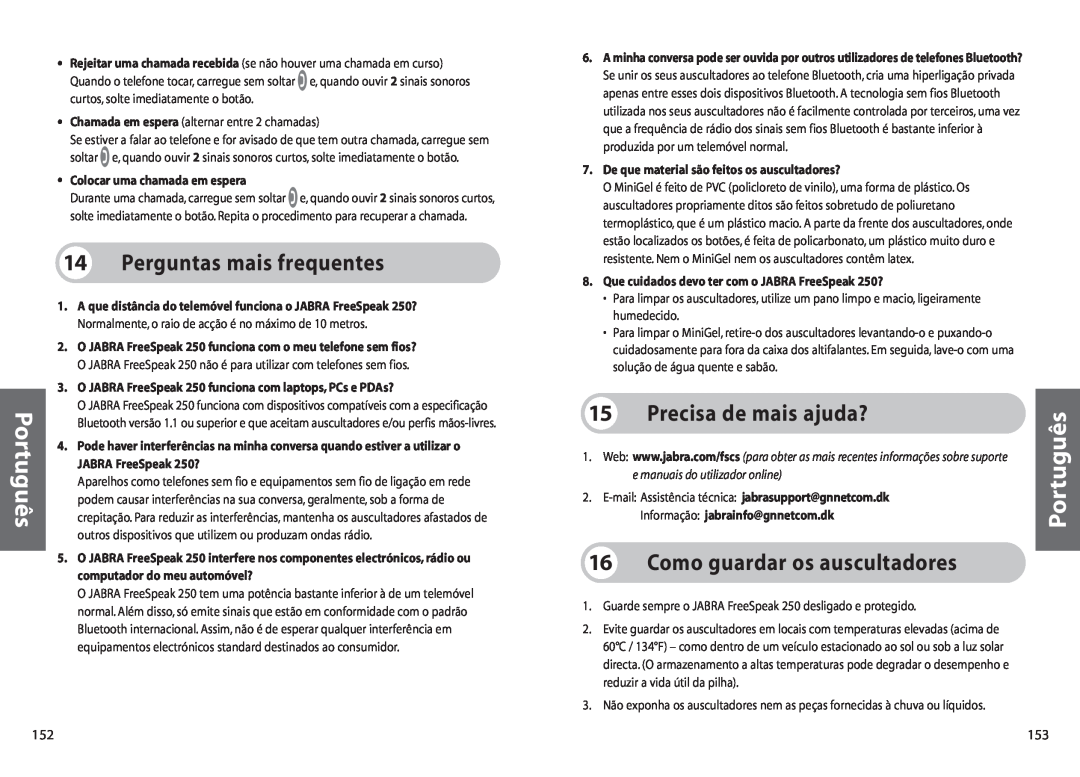 Jabra 250 user manual 14Perguntas mais frequentes, 15Precisa de mais ajuda?, 16Como guardar os auscultadores, Português 