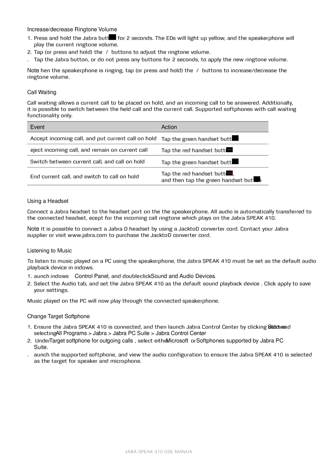 Jabra 410 user manual Increase/decrease Ringtone Volume, Call Waiting, Event Action, Using a Headset, Listening to Music 