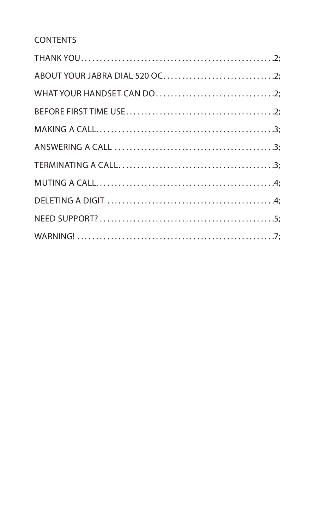 Jabra 520 OC user manual Contents 