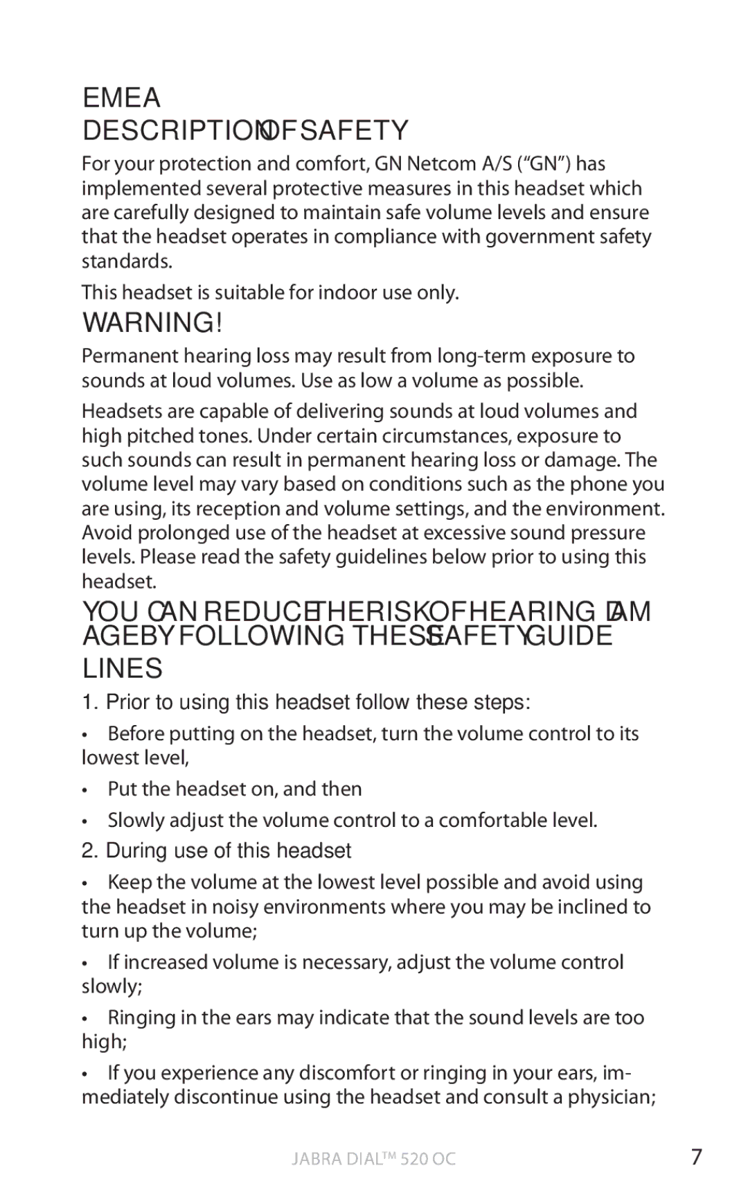 Jabra 520 OC user manual Description of safety, Prior to using this headset follow these steps, During use of this headset 