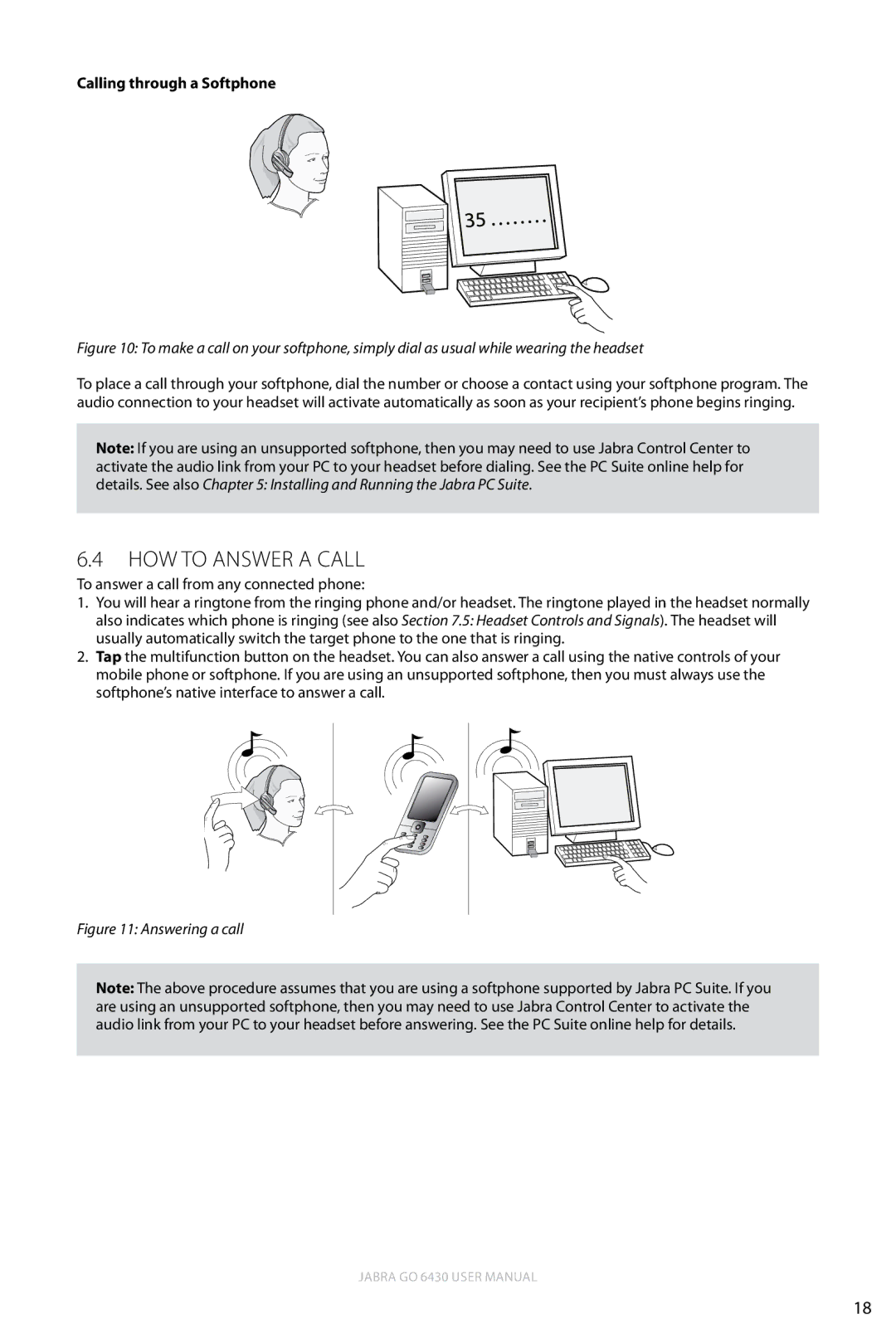 Jabra 6430 user manual How to answer a call, Calling through a Softphone 