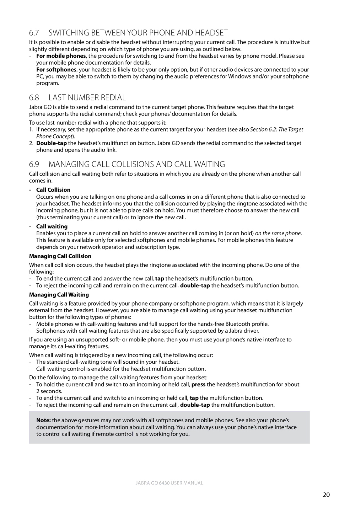 Jabra 6430 Switching between Your Phone and Headset, Last Number Redial, Managing Call Collisions and Call Waiting 