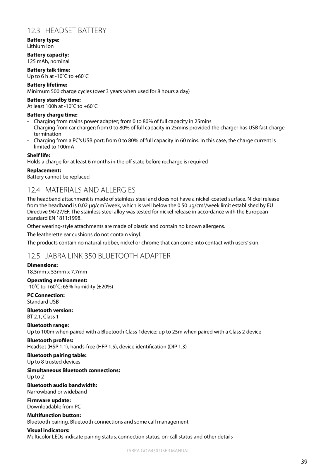 Jabra 6430 user manual Headset Battery, Materials and Allergies, Jabra Link 350 Bluetooth Adapter 