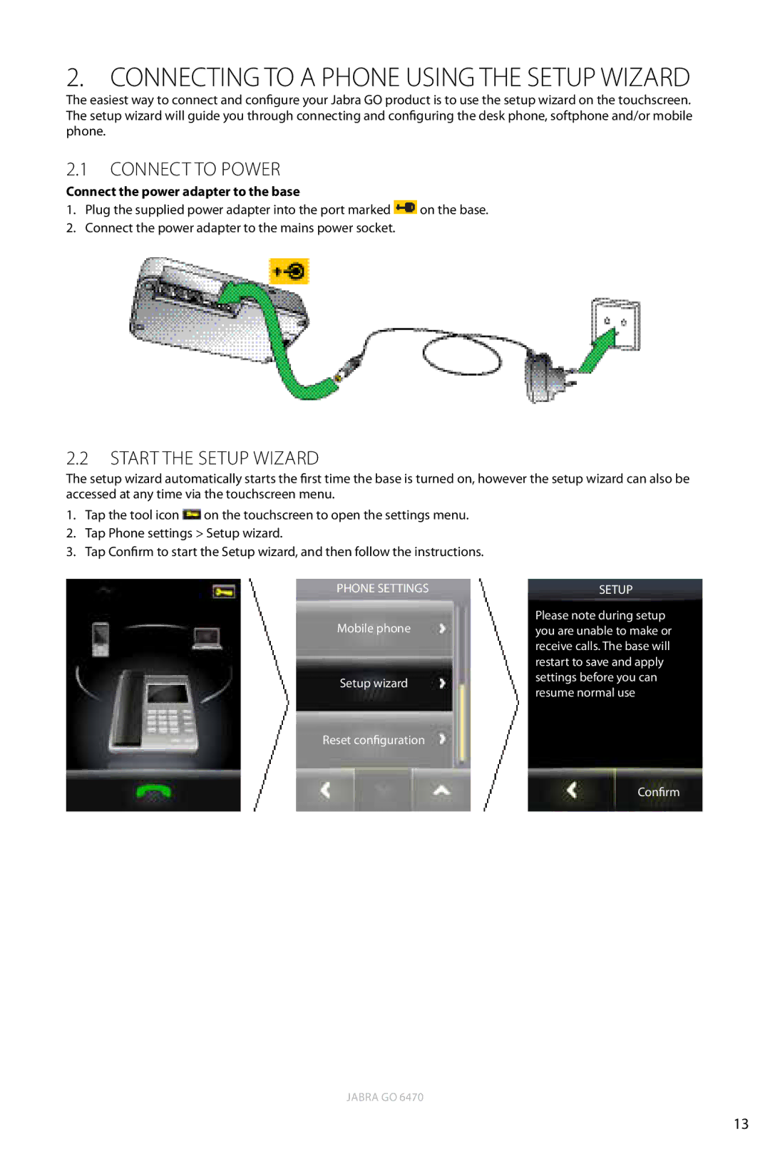 Jabra 6470 user manual Connecting to a phone using the setup wizard, Connect to Power, Start the Setup Wizard 