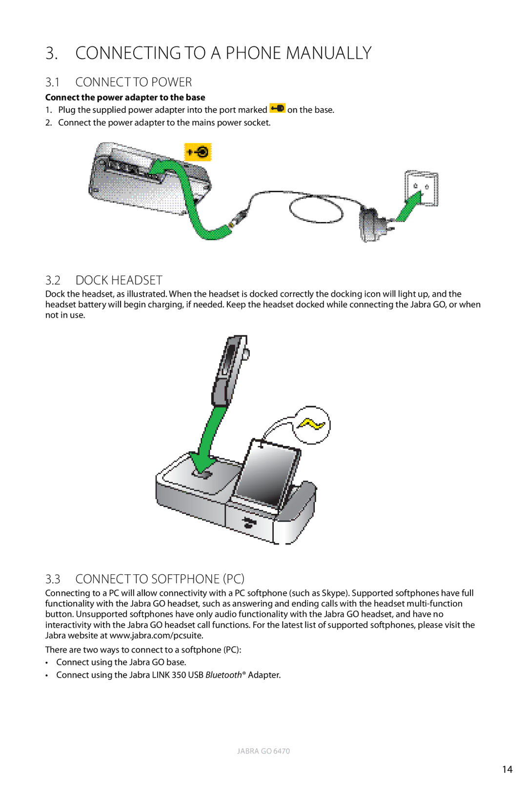 Jabra 6470 user manual Connecting to a phone manually, Dock Headset, Connect to Softphone PC 