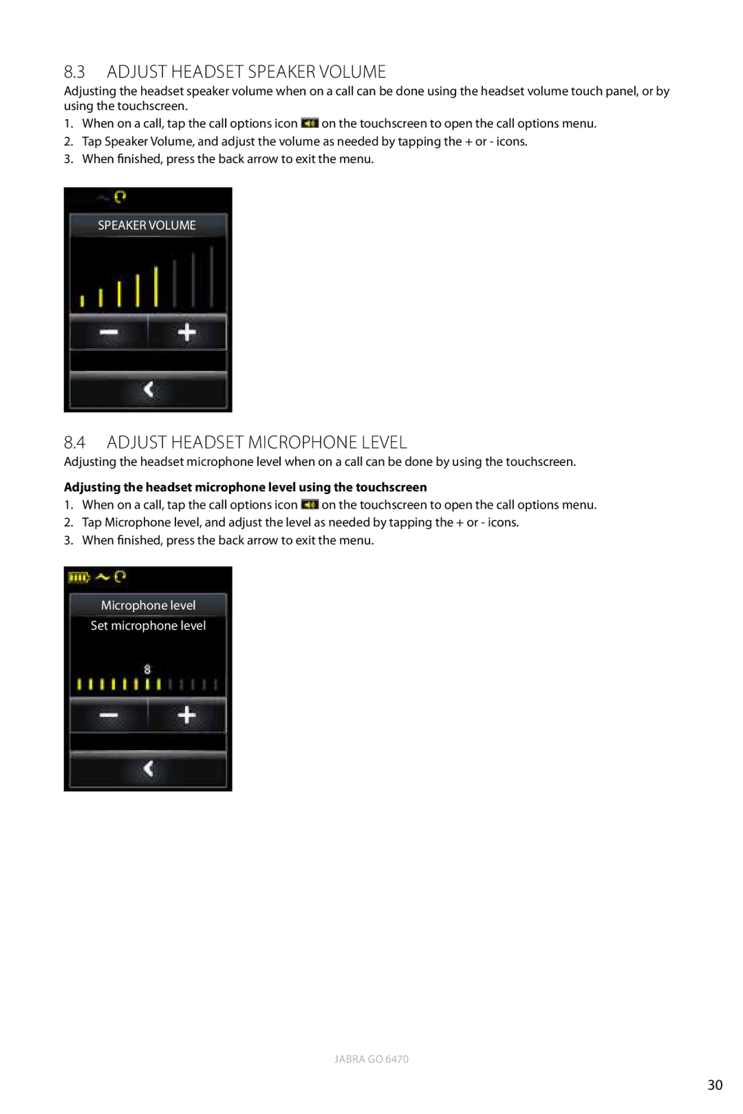 Jabra 6470 user manual Adjust Headset Speaker Volume, Adjust Headset Microphone Level 