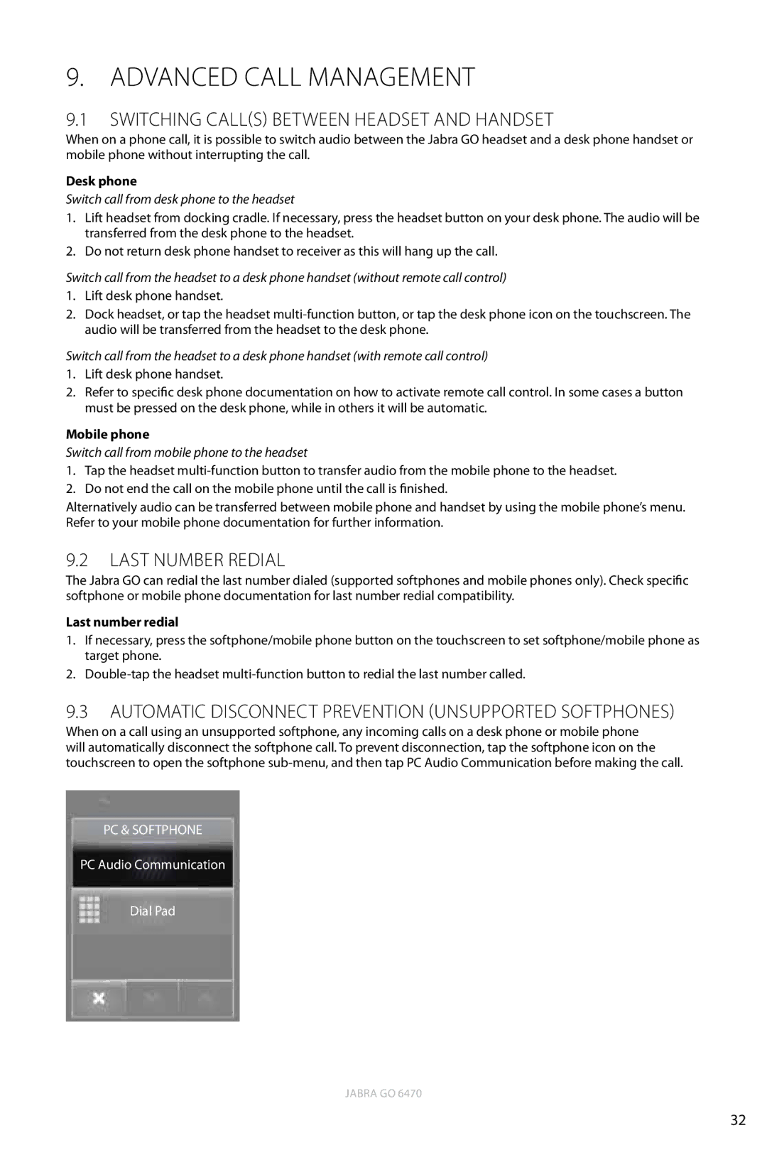 Jabra 6470 user manual Switching calls between Headset and Handset, Last Number Redial 