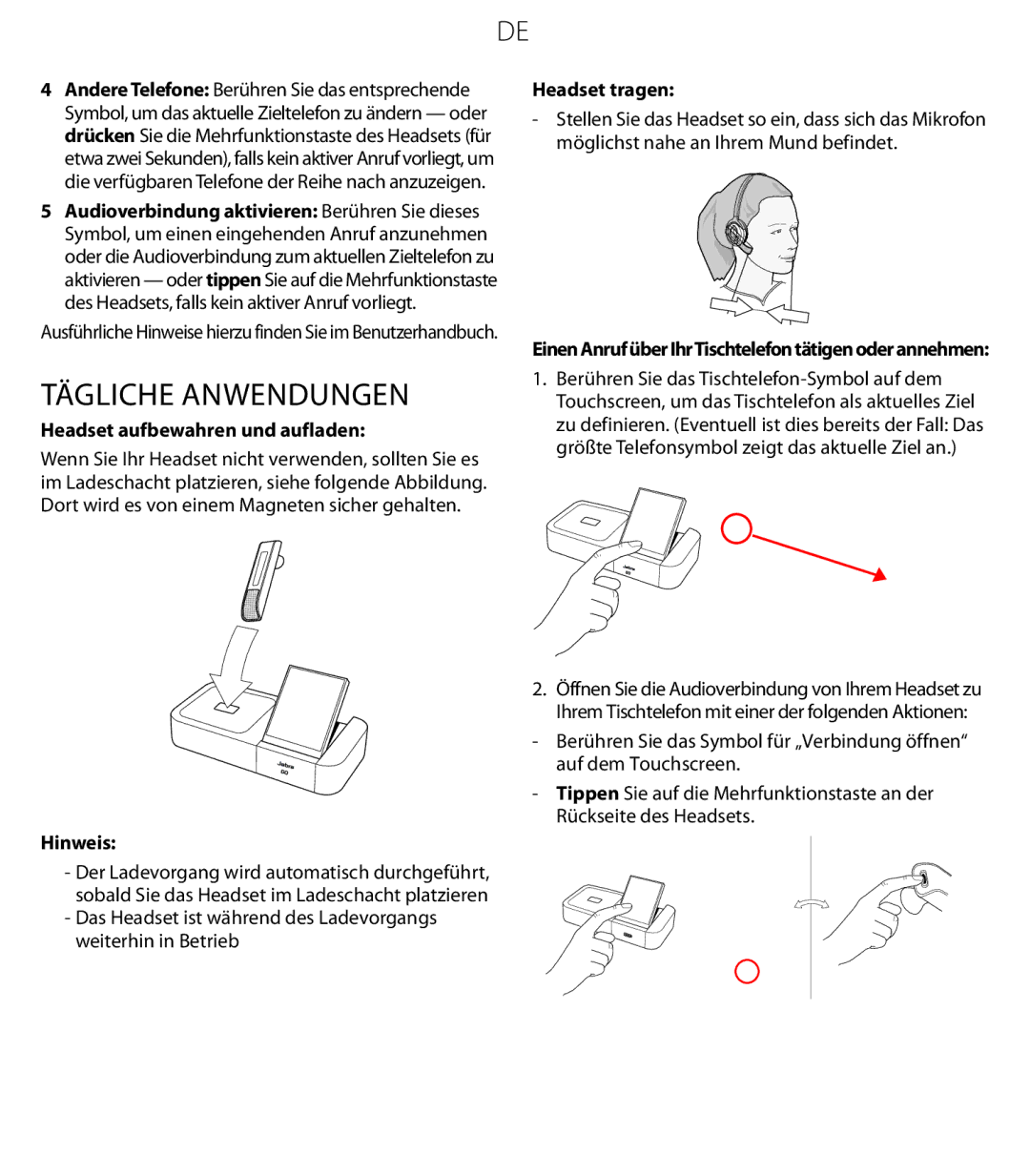 Jabra 6470 quick start Tägliche Anwendungen, Headset aufbewahren und aufladen, Hinweis, Headset tragen 